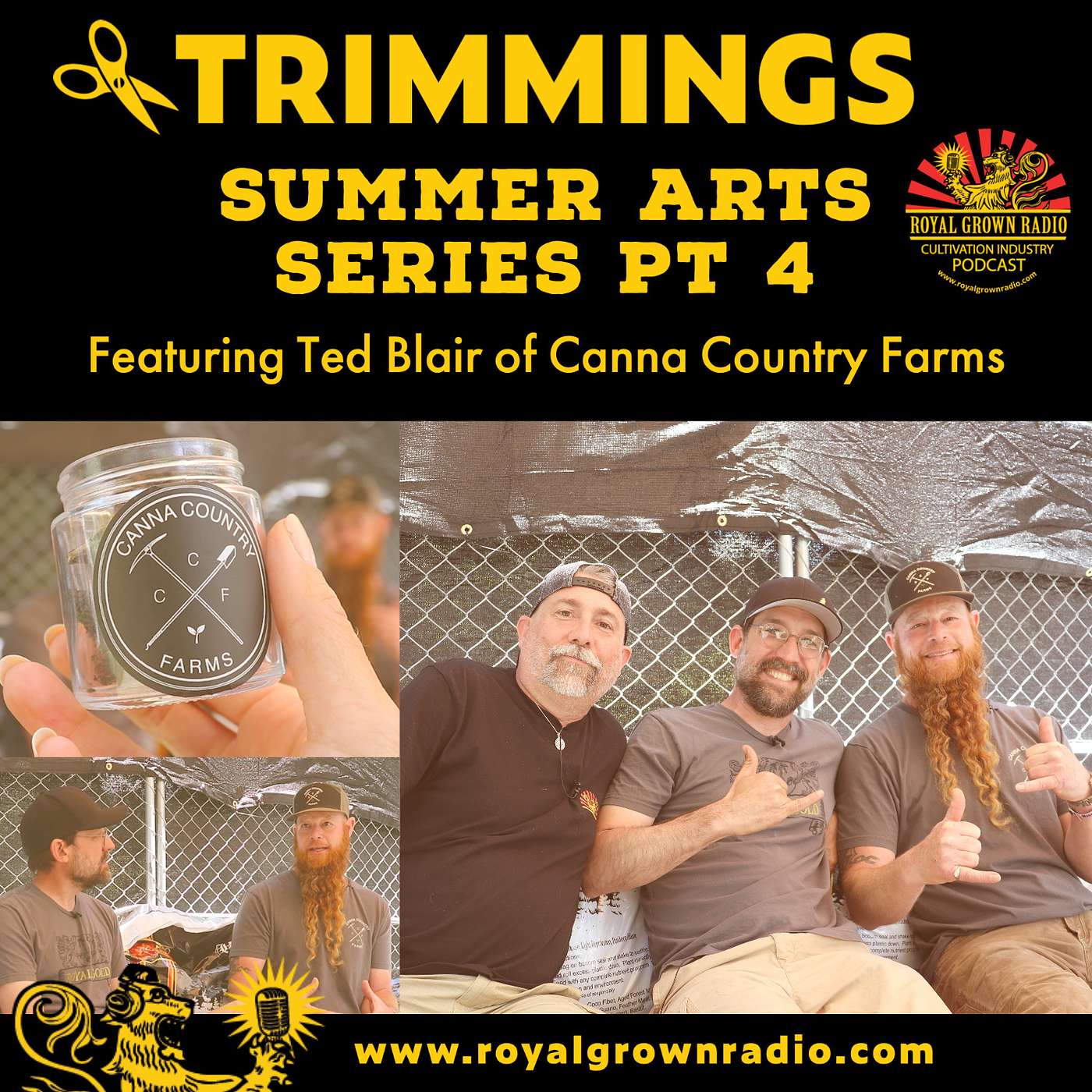 Summer Arts Part 4 w/ Ted Blair of Canna Country Farms