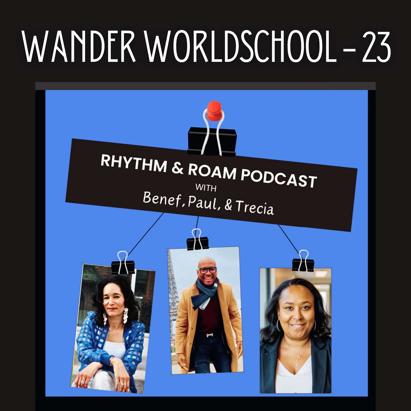 23. The ROAM Framework: Unpacking Preconceptions with Benef and Trecia from Rhythm and Roam Podcast episode artwork