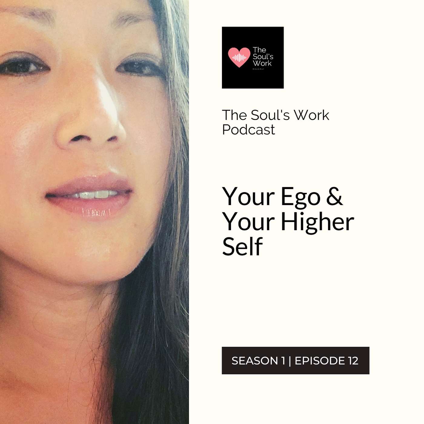 The Soul\'s Work Podcast