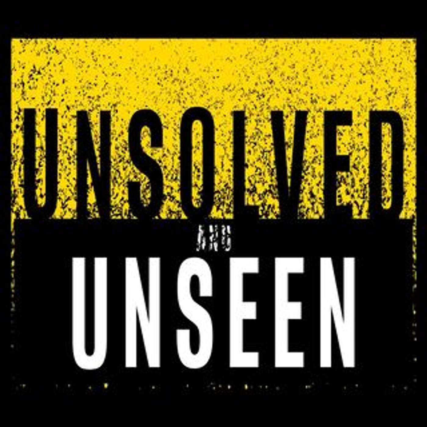 Unsolved And Unseen cover art