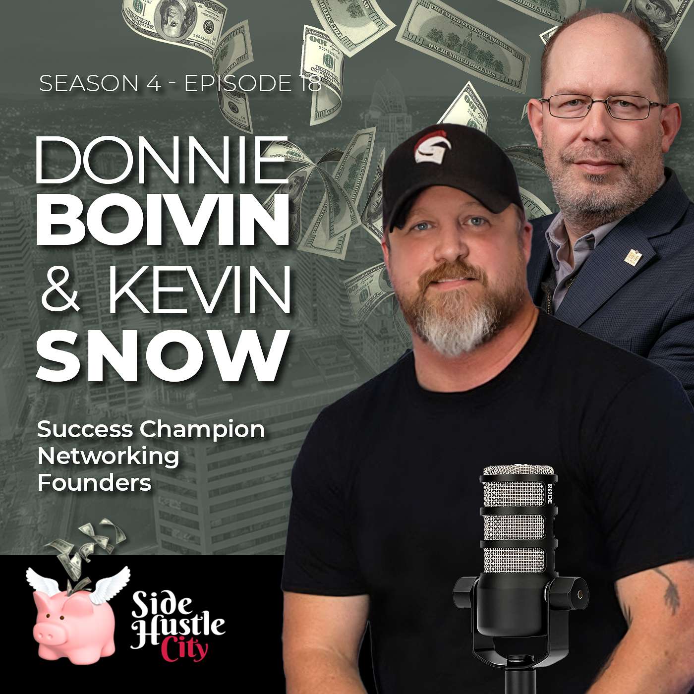 S4 Ep19 - Empowering Your Business with Donnie Boivin, Kevin Snow, and Success Champion Networking, and The Champions Summit episode artwork