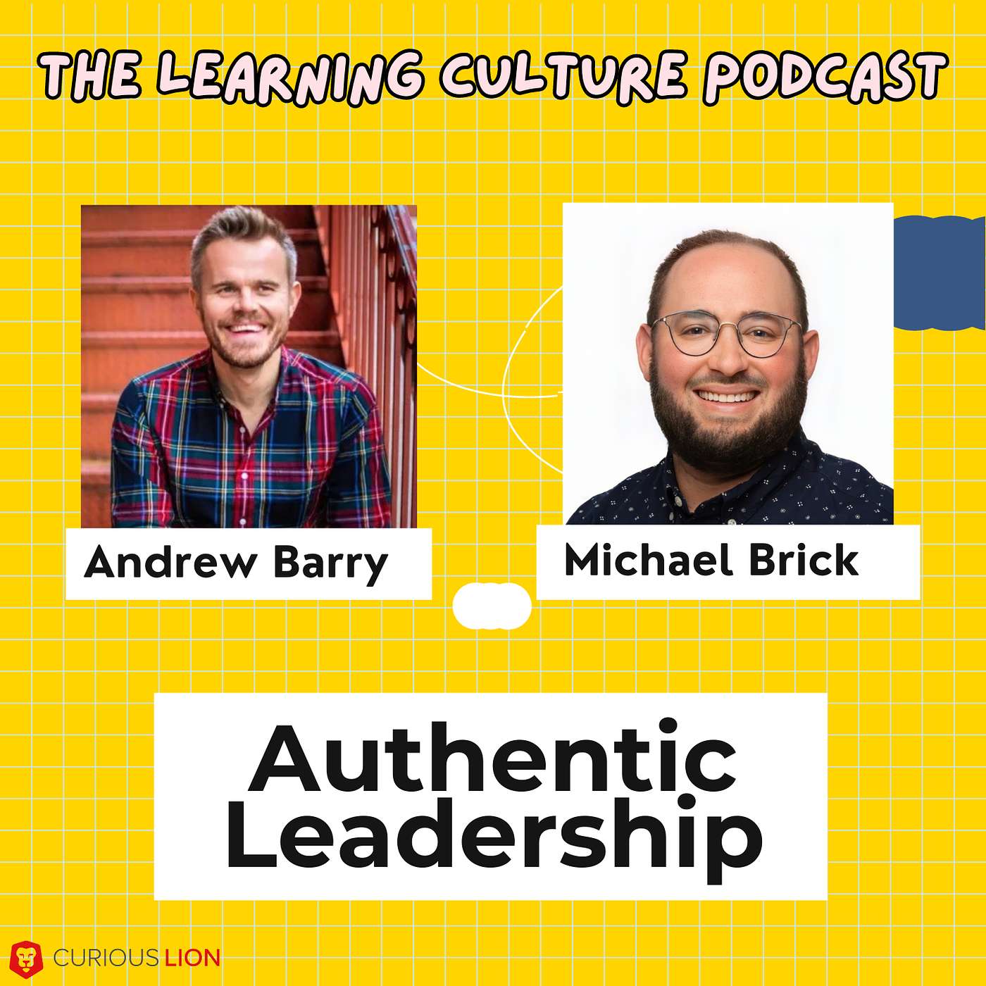 #84 - Authentic Leadership with Michael Brick