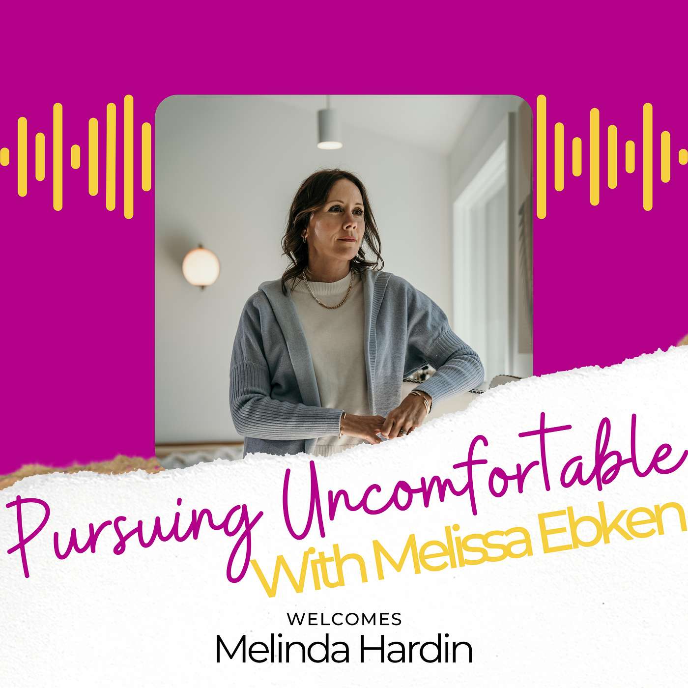 Pursuing Uncomfortable with Melissa Ebken