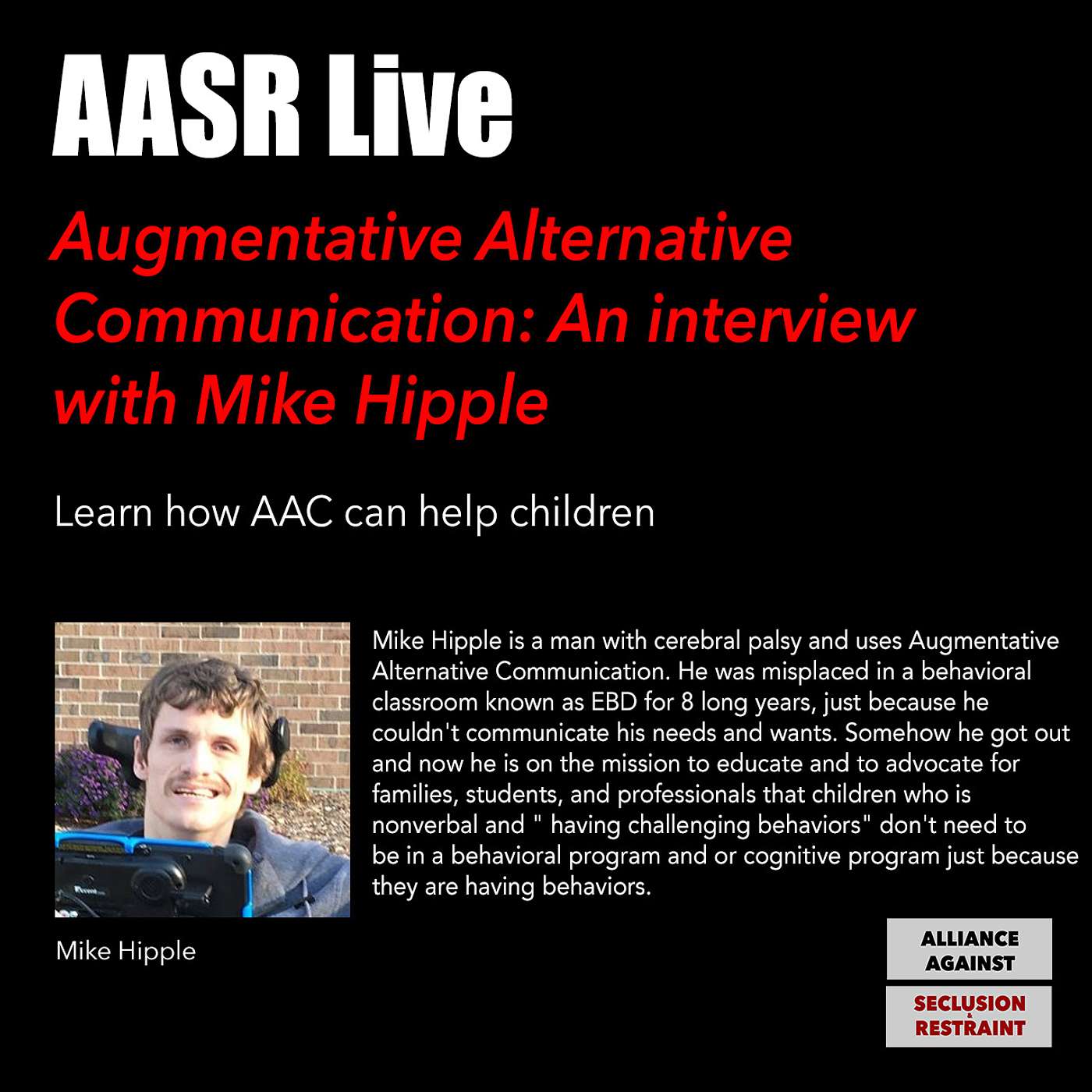Augmentative Alternative Communication (AAC): An interview with Mike Hipple