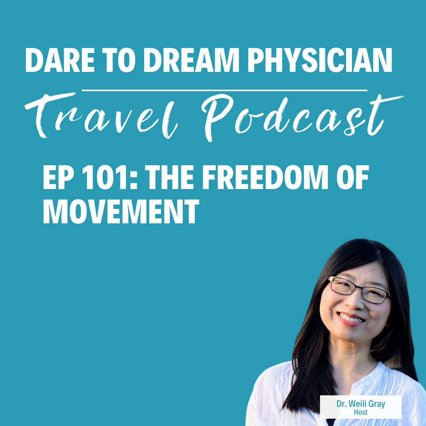 Ep 101: The Freedom of Movement