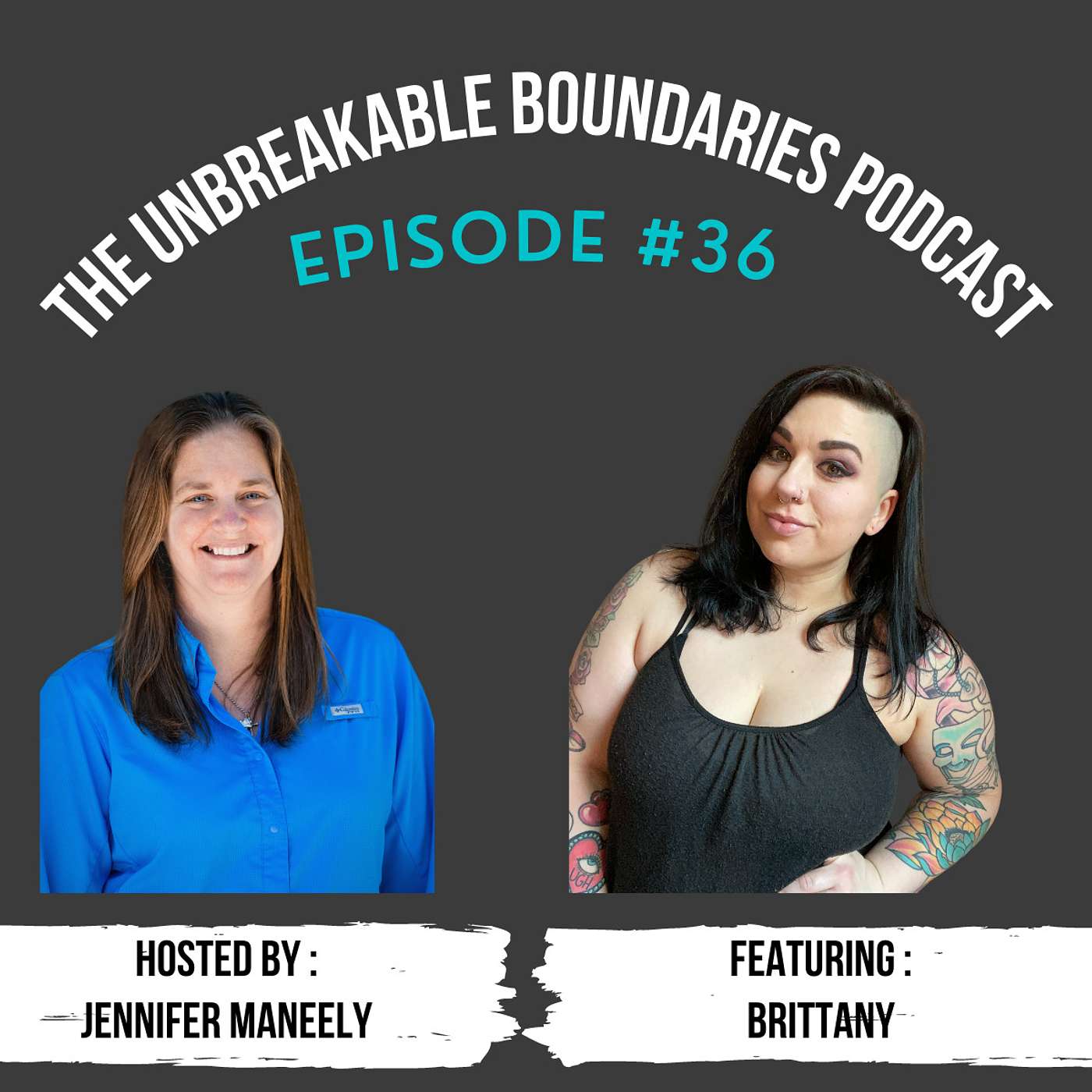 The Unbreakable Boundaries Podcast
