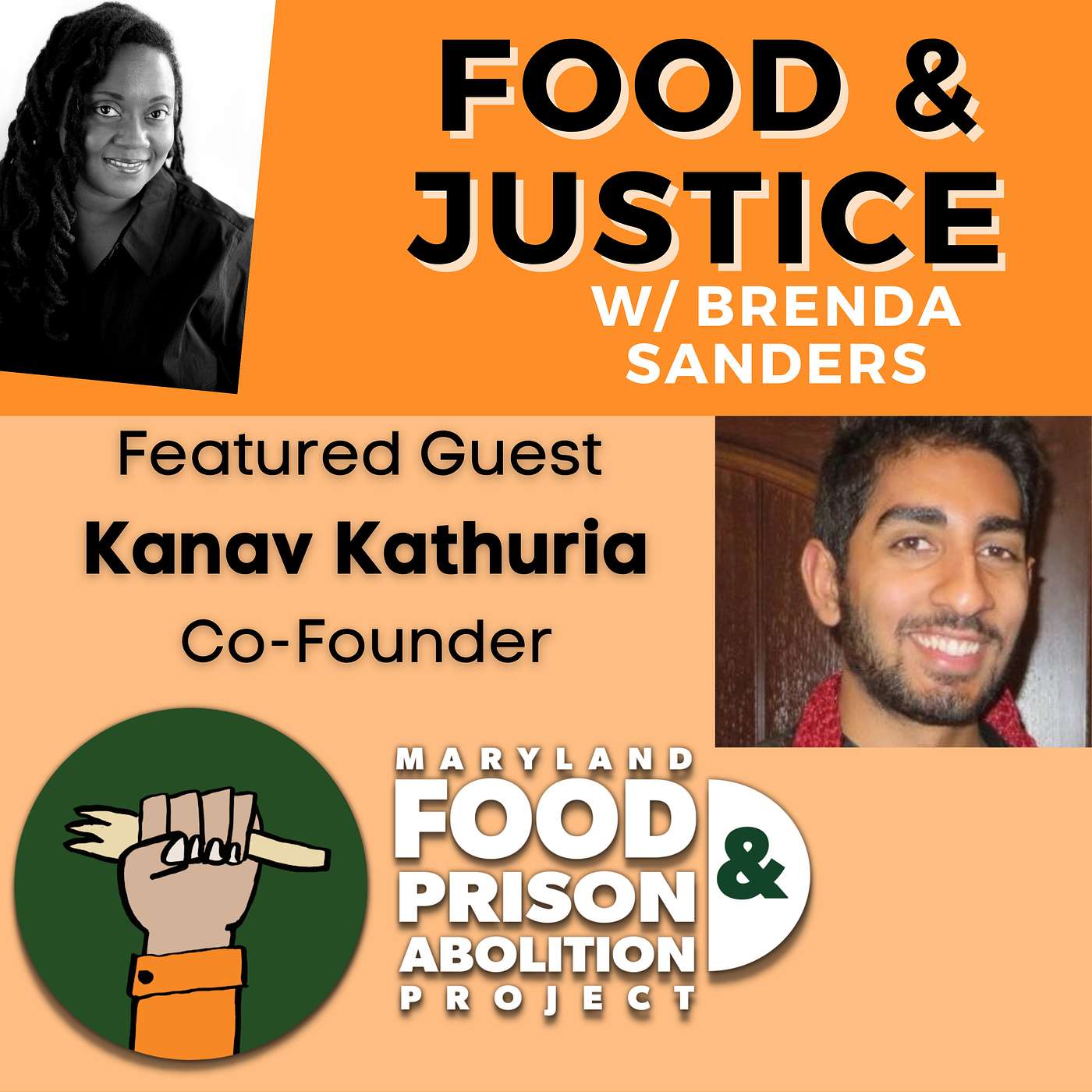 Interview w/ Kanav Kathuria of Maryland Food & Prison Abolition Project