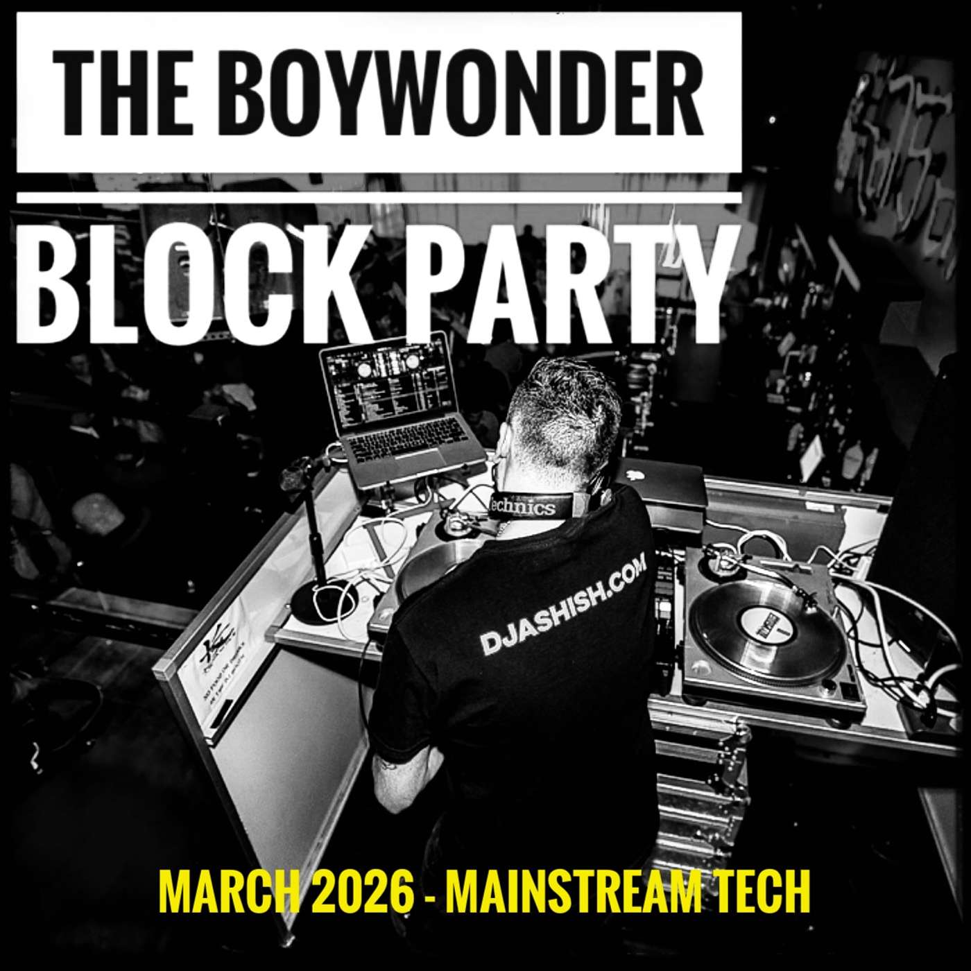 THE BOYWONDER BLOCK PARTY - Top 40 Tech House Flips