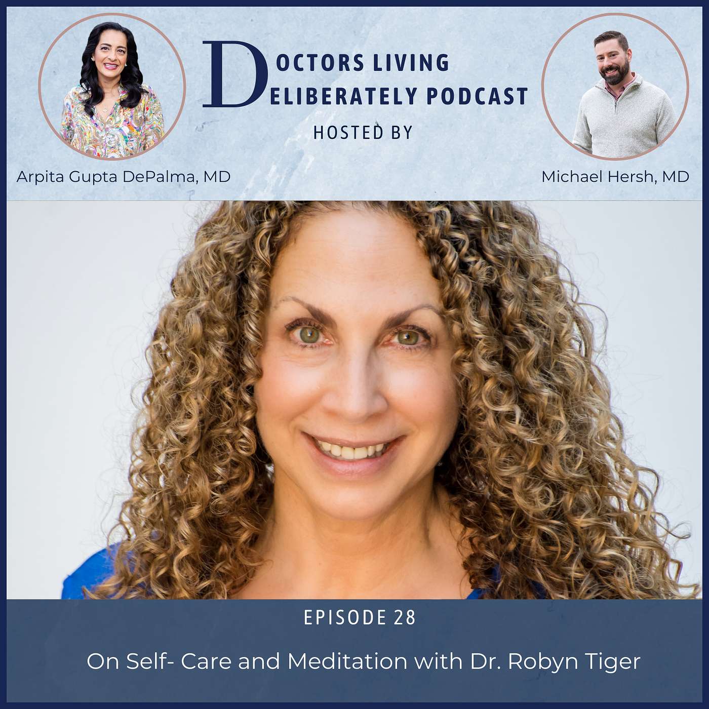 Doctors Living Deliberately