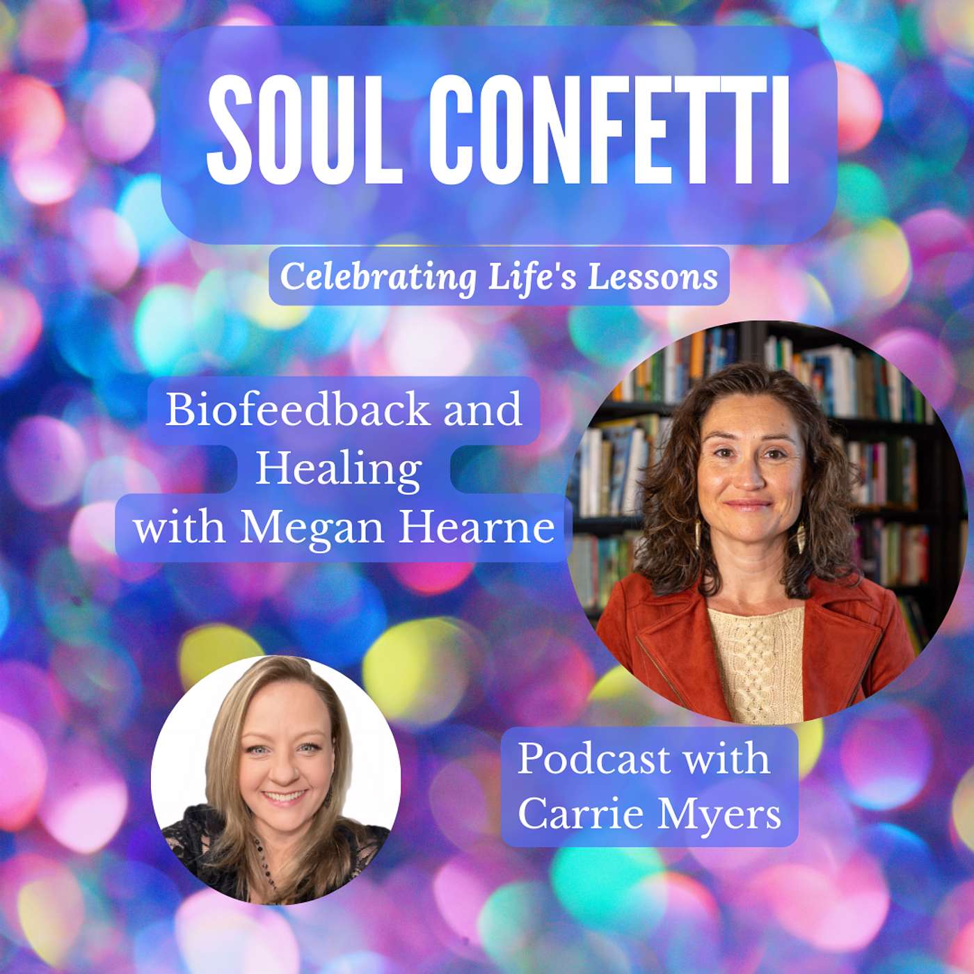 Soul Confetti: Celebrating Life’s Lessons