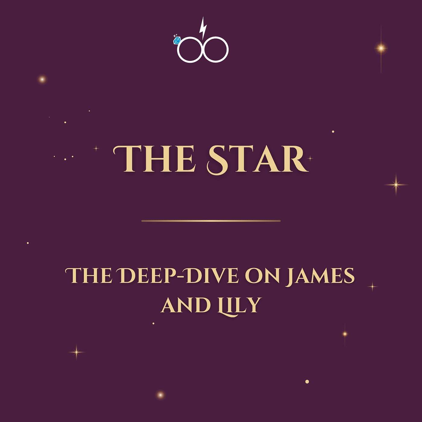 The Star: The Deep-Dive on James and Lily