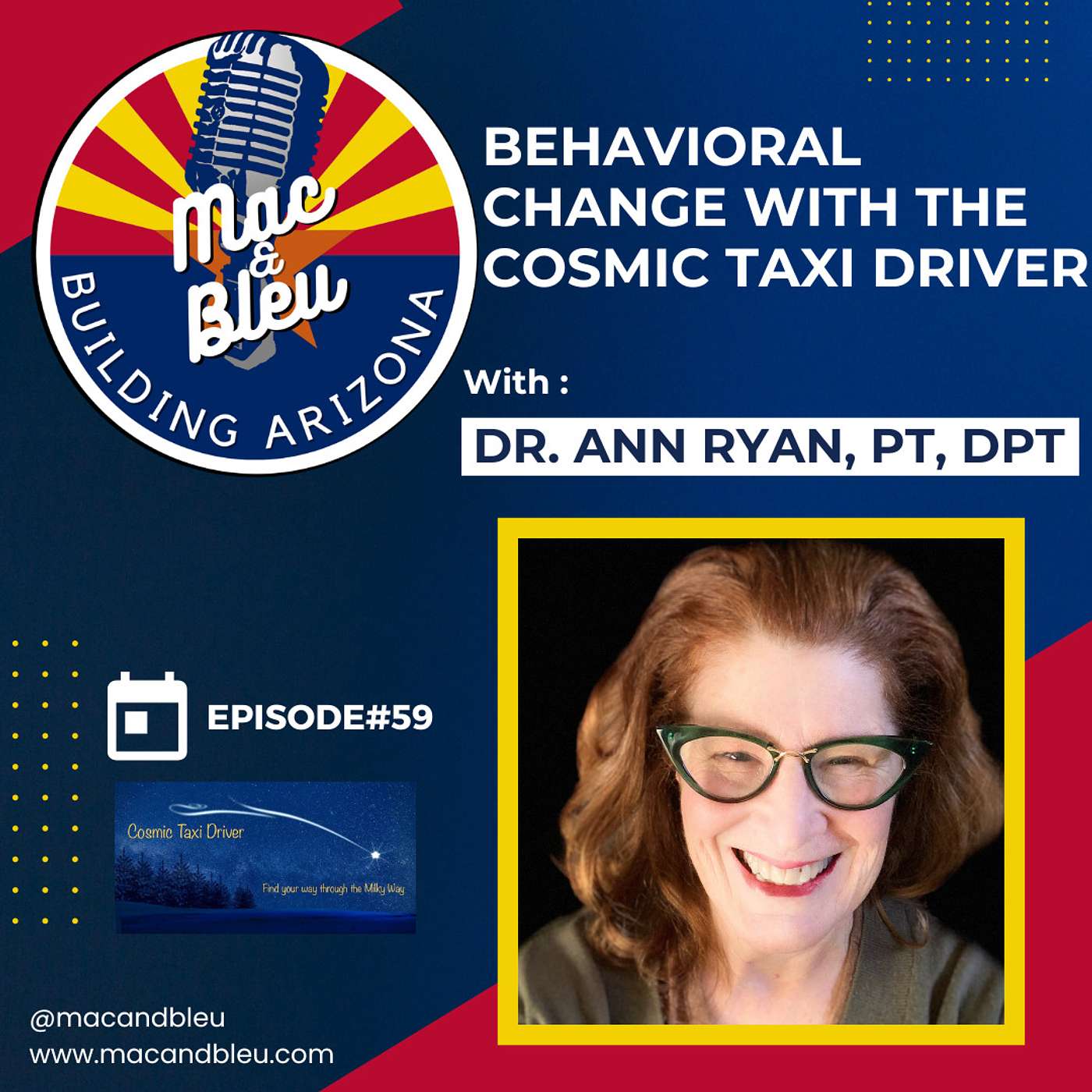 Behavioral Change With The Cosmic Taxi Driver with Dr. Ann Ryan, PT DPT