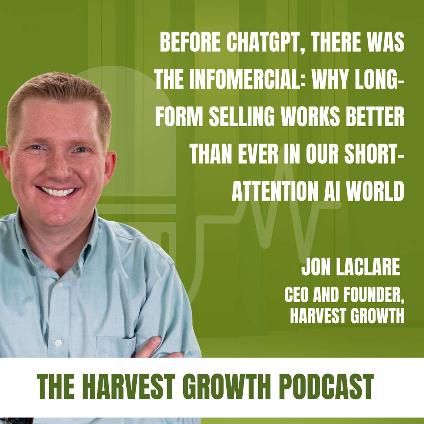 Before ChatGPT, There Was the Infomercial: Why Long-Form Selling Works Better Than Ever in Our Short-Attention AI World