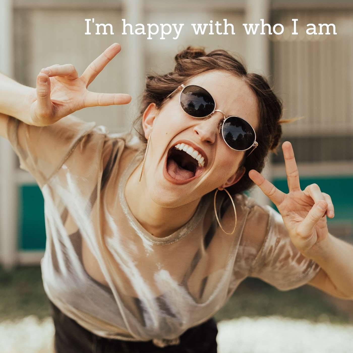 #322 I’m happy with who I am episode artwork