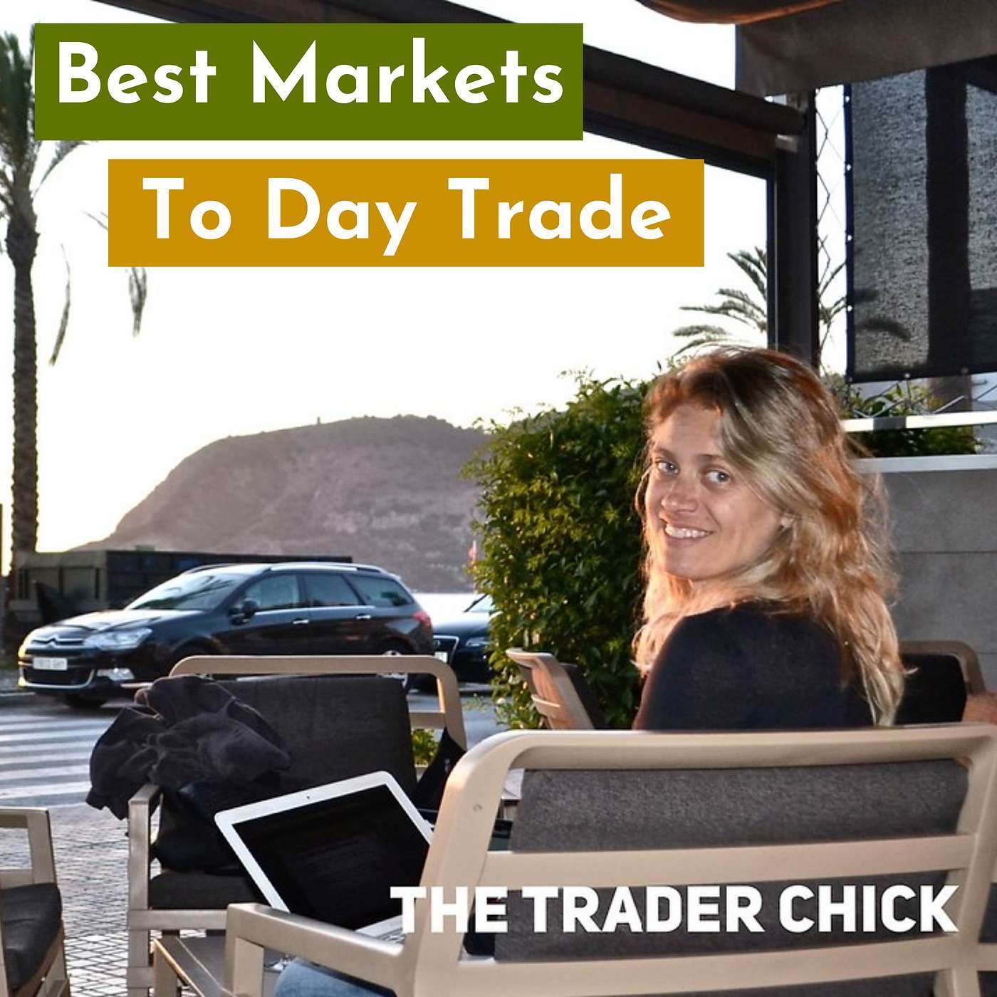 Which are the Best Markets to Trade (Explained)