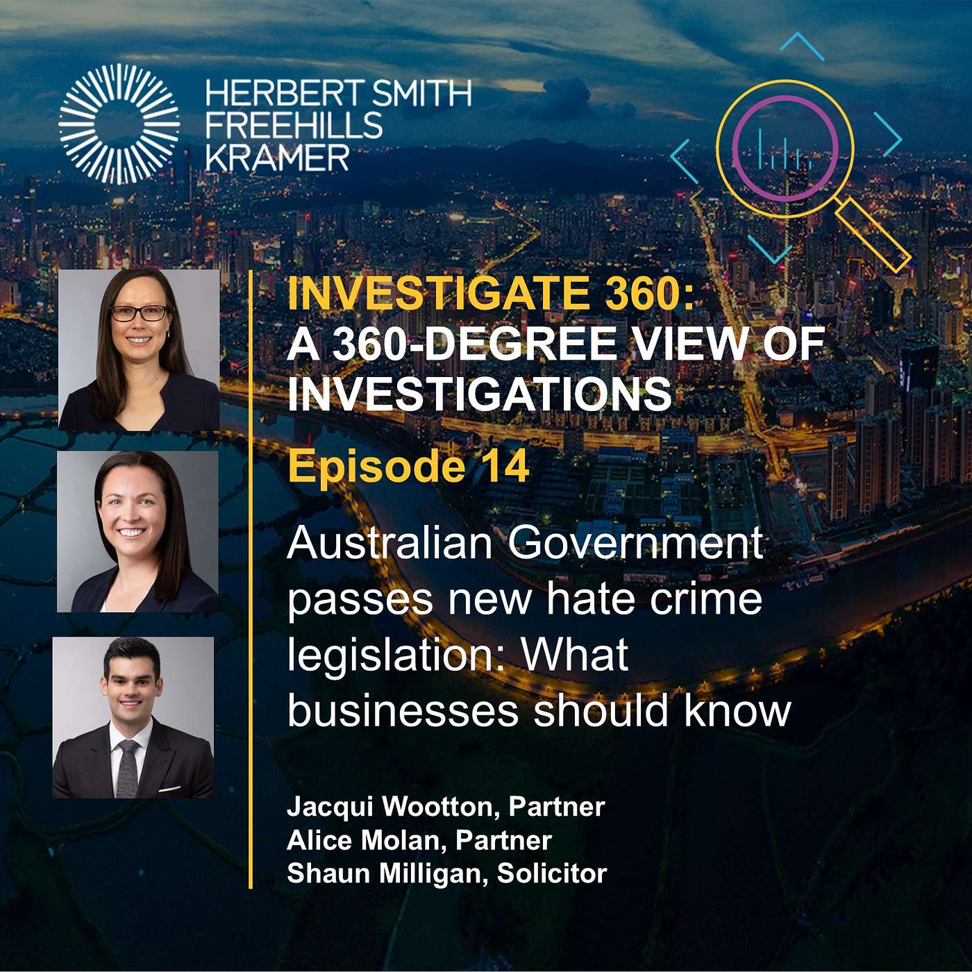 Investigate 360: EP14 Australian Government passes new hate crime legislation: What businesses should know episode artwork