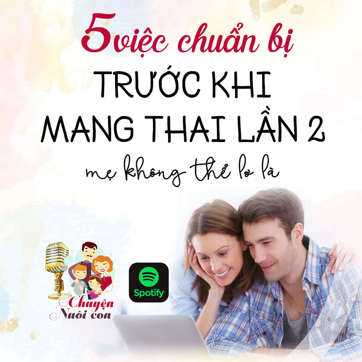 Chuyện Nuôi Dạy Con