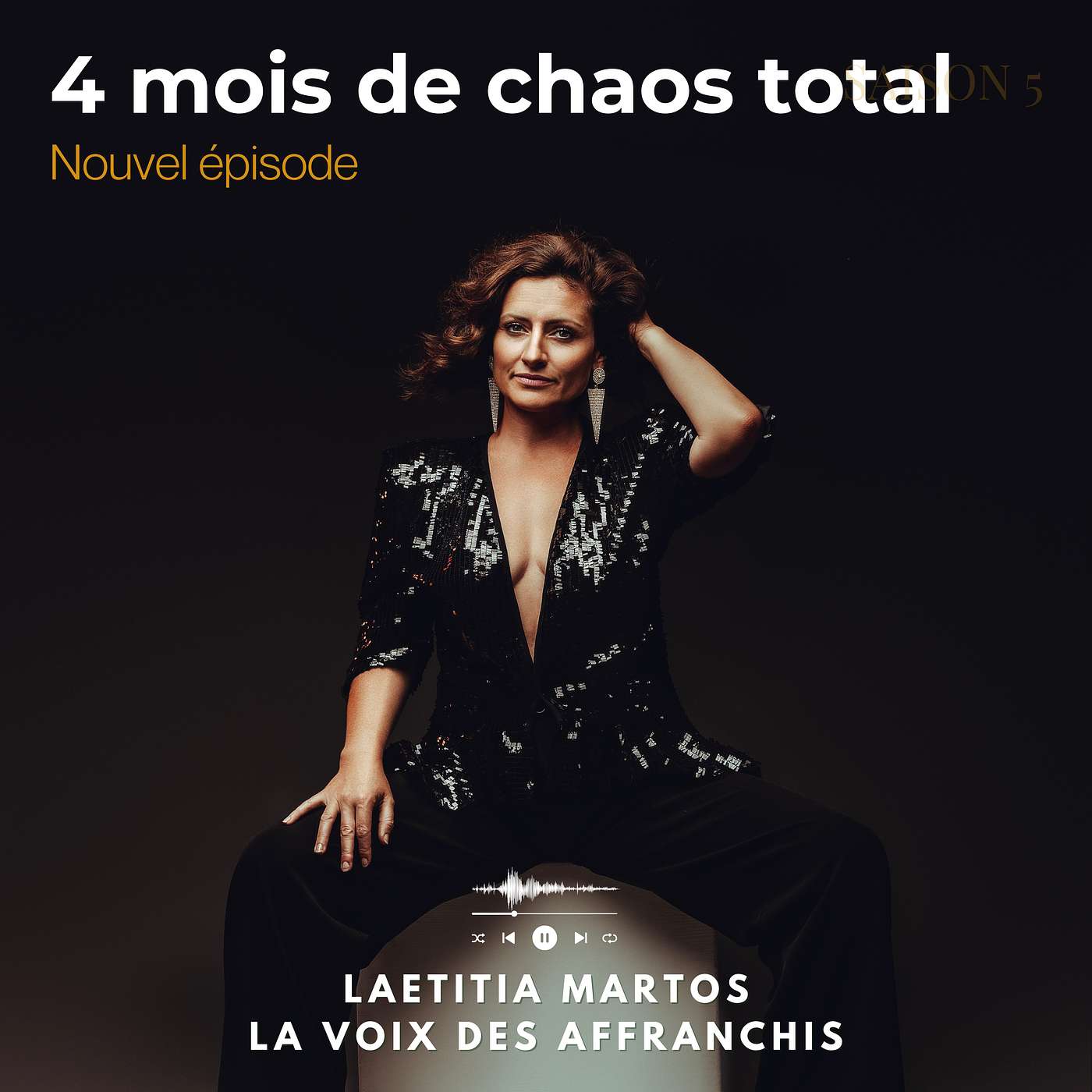 4 mois de chaos total, les coulisses du Self Leadership | Laetitia MARTOS