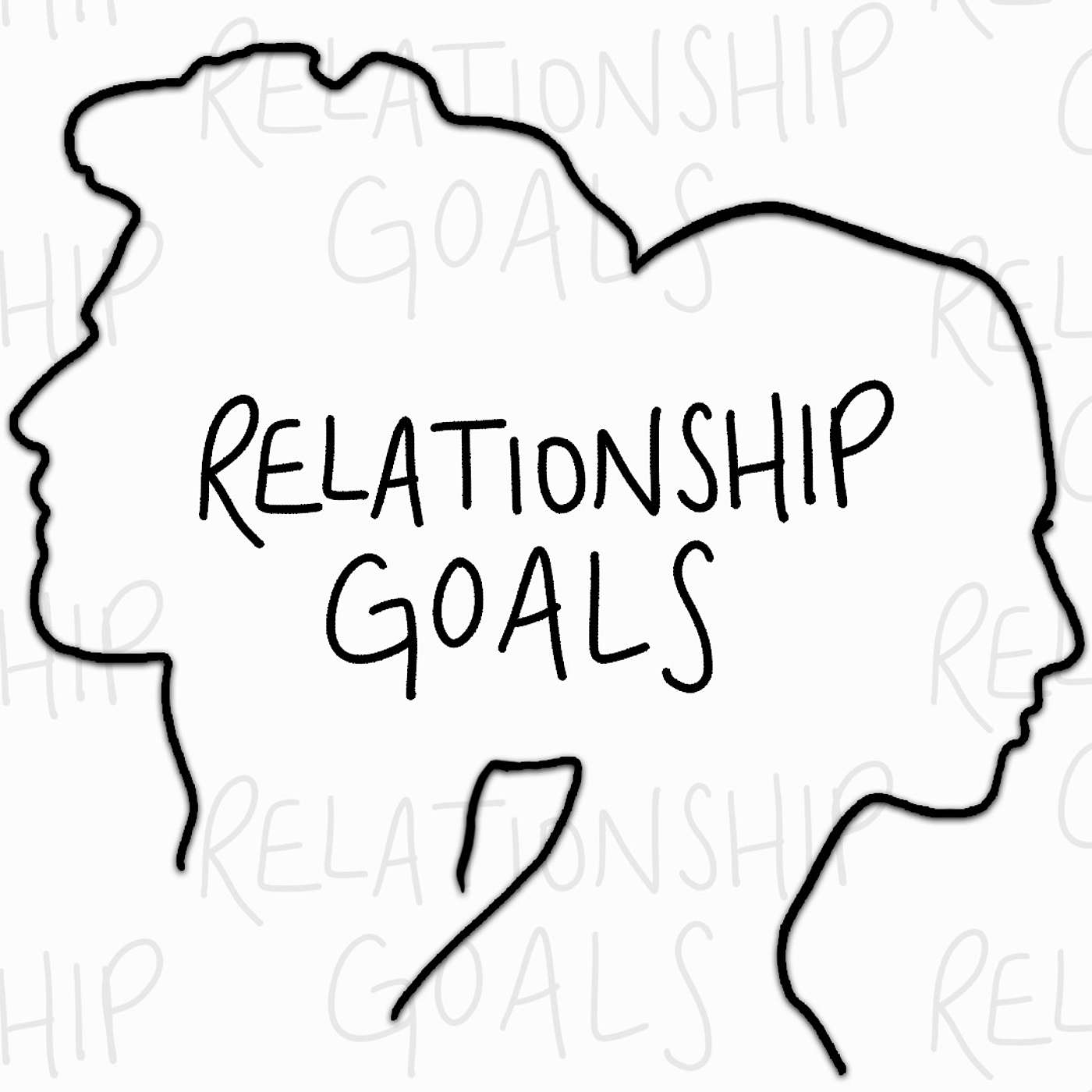 Relationship Goals | Week 3 | 05.03.20