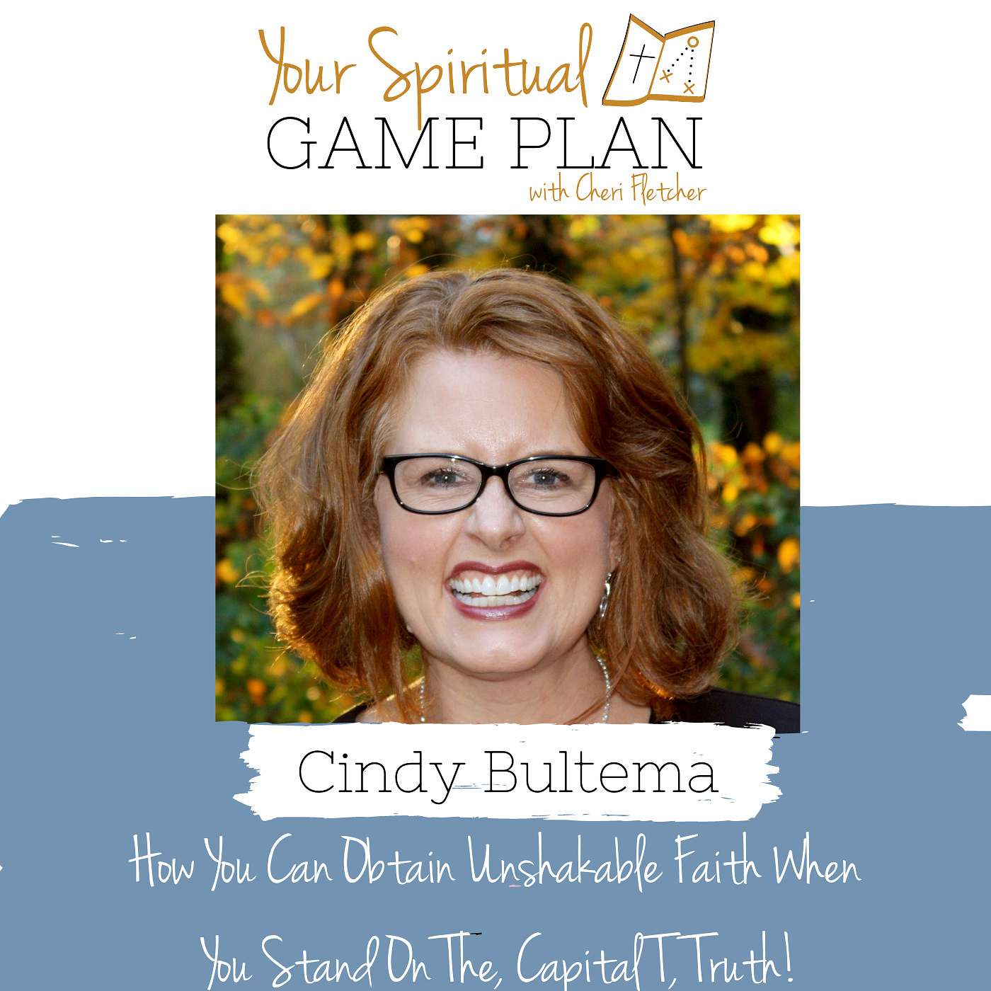 Your Spiritual Game Plan with Cheri Fletcher