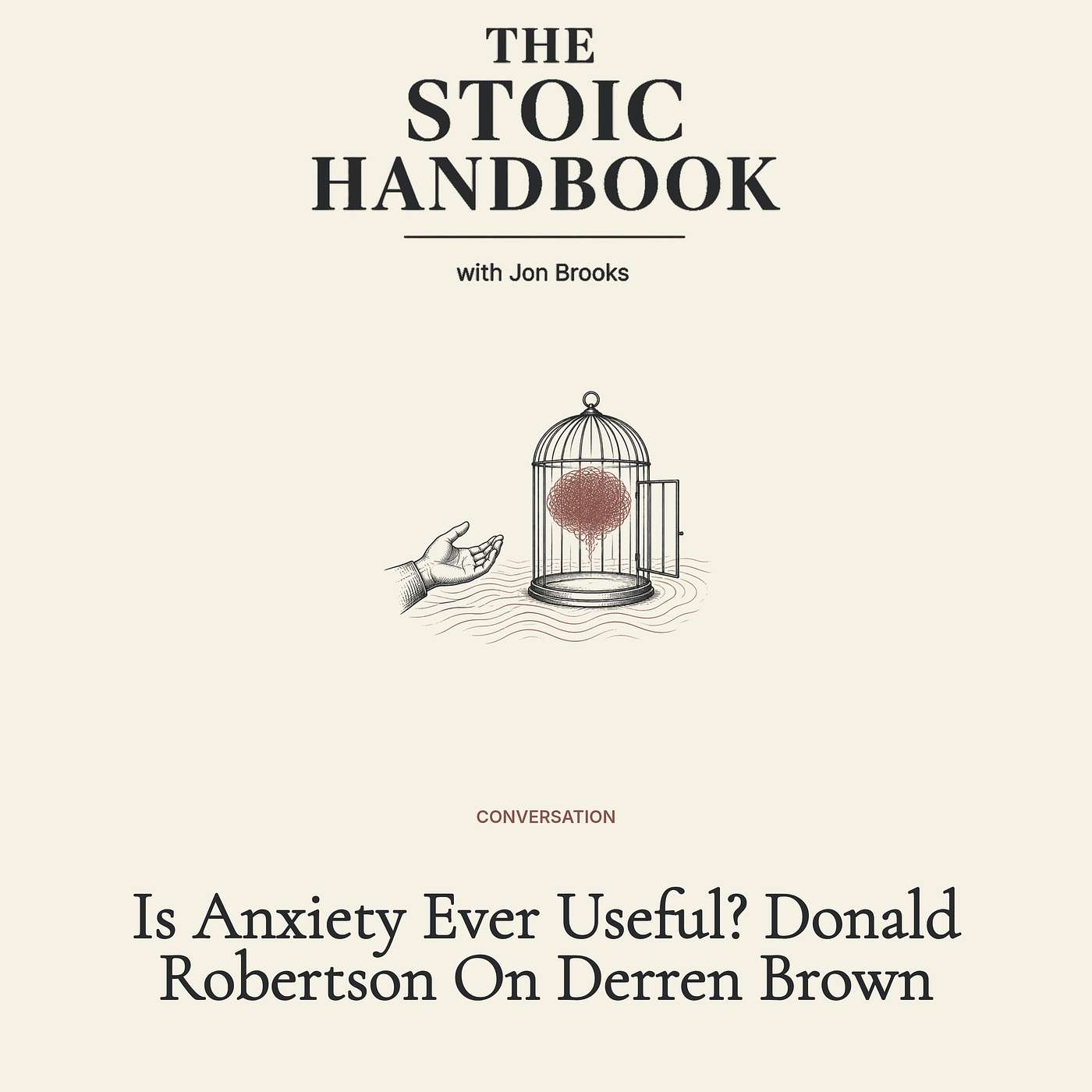 Is Anxiety Ever Useful? Donald Robertson On Derren Brown episode artwork