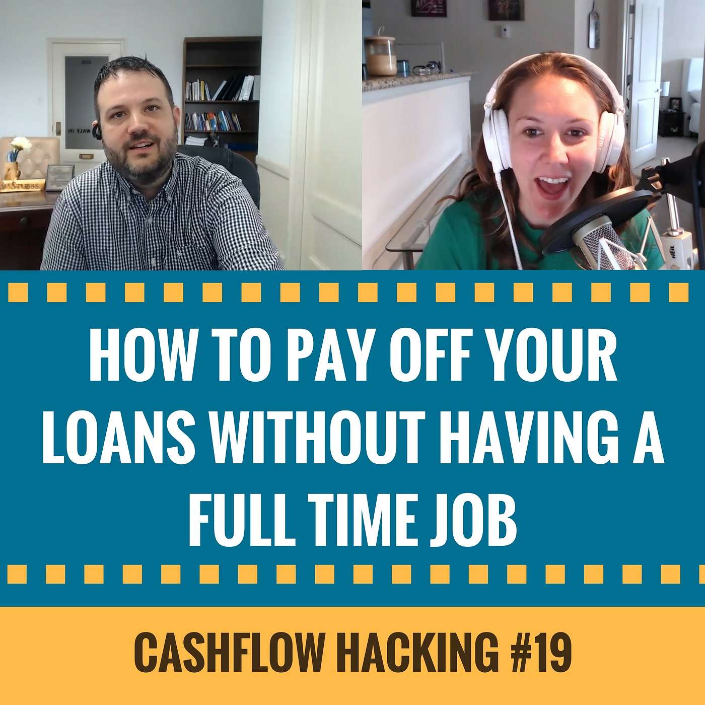 cover of episode How To Pay Off Your Loans Without Having A Full Time Job | Cashflow Hacking Ep #19 Katie Welsh