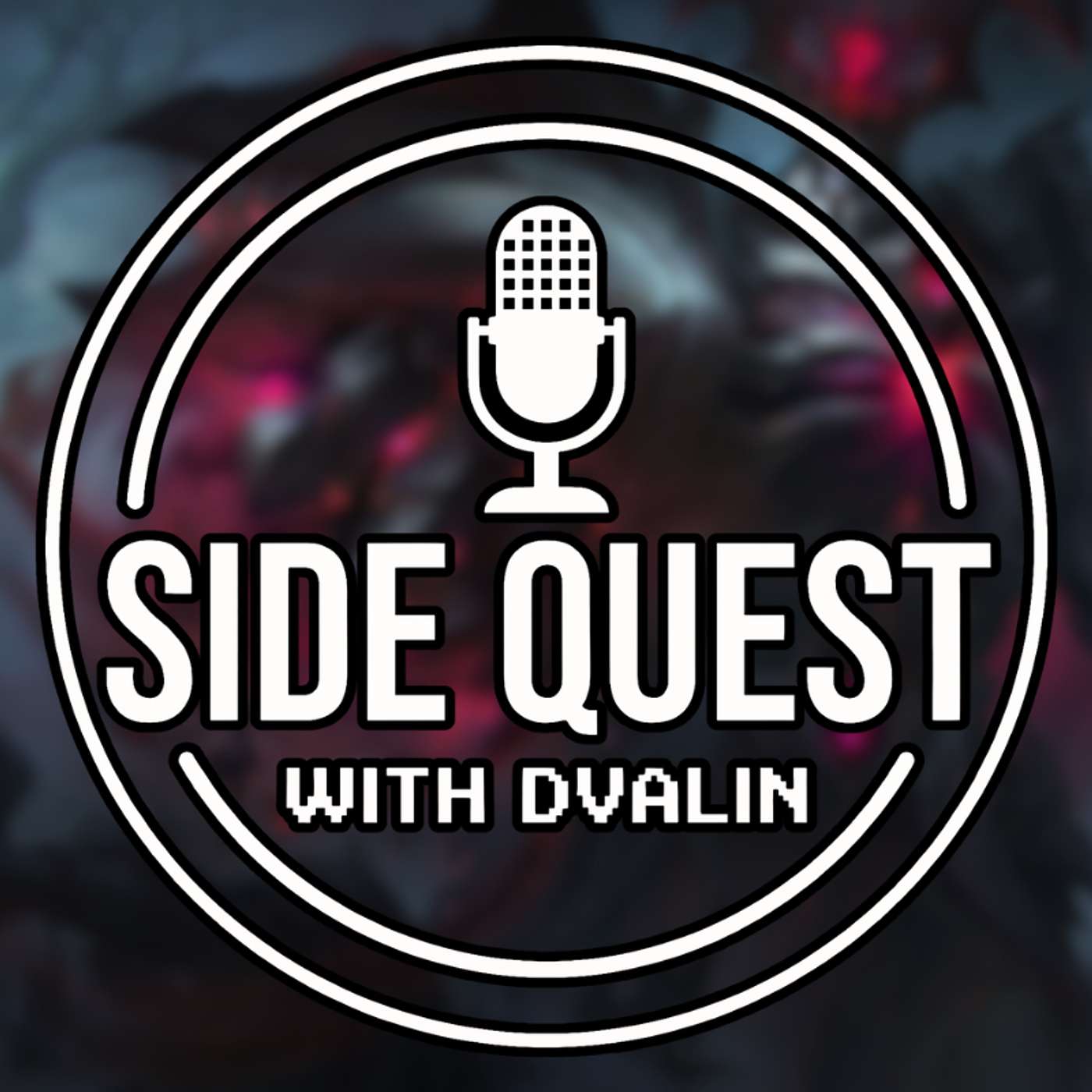 Side Quest with Dvalin Podcast Side Quest with Dvalin