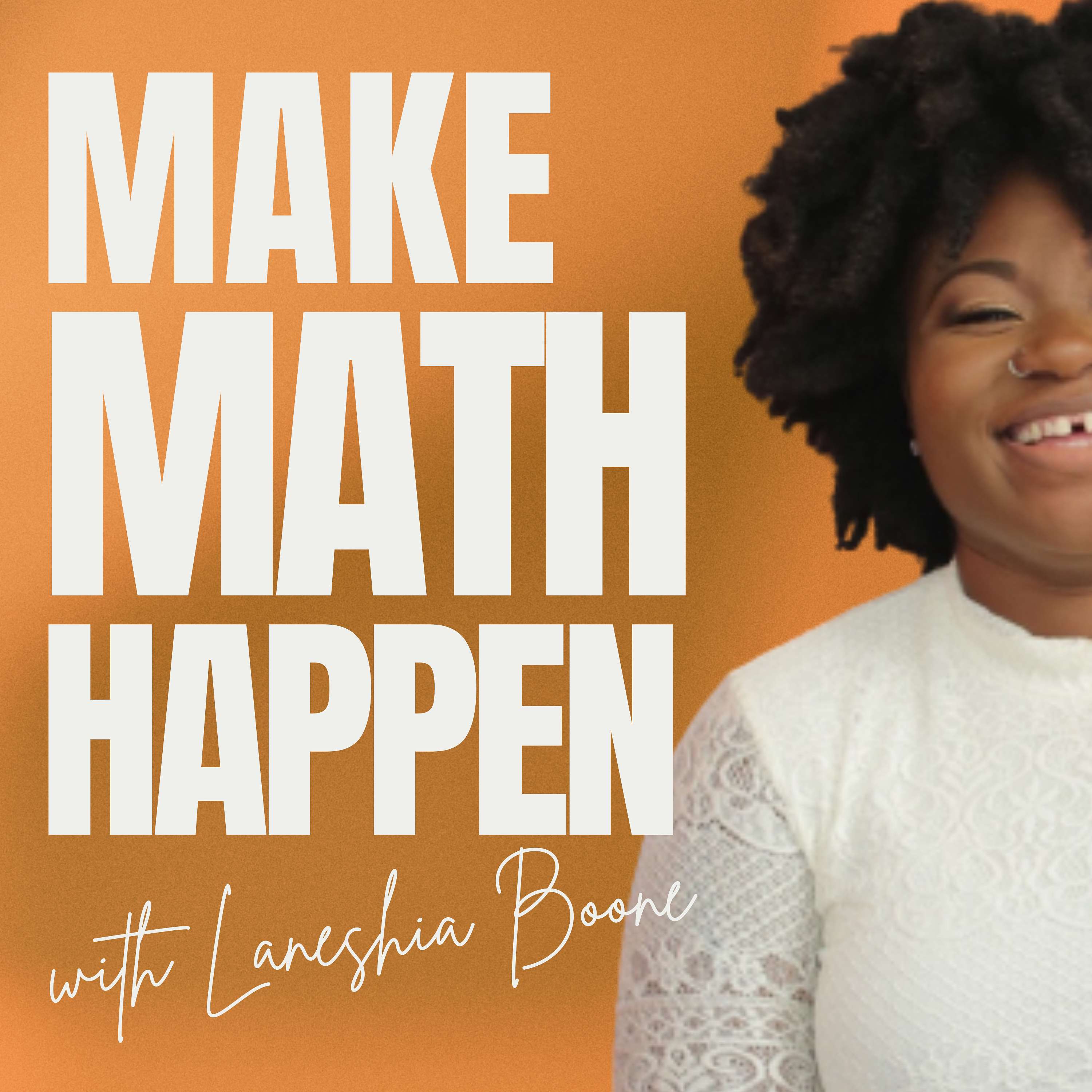 Make Math Happen