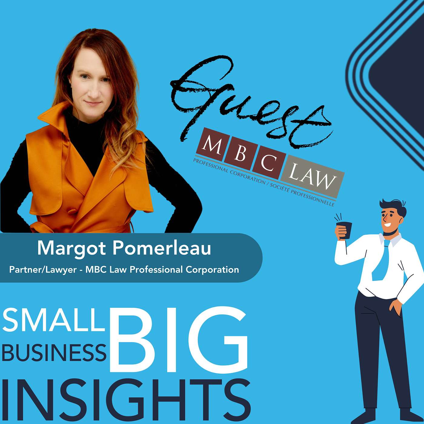 Contracts, Clients, and Costly Risks: The Legal Advice Every Small Business Owner Needs to Hear with Margot Pomerleau from MBC Law Contracts, Clients, and Costly Risks: The Legal Advice Every Small Business Owner Needs to Hear with Margot Pomerleau from MBC Law