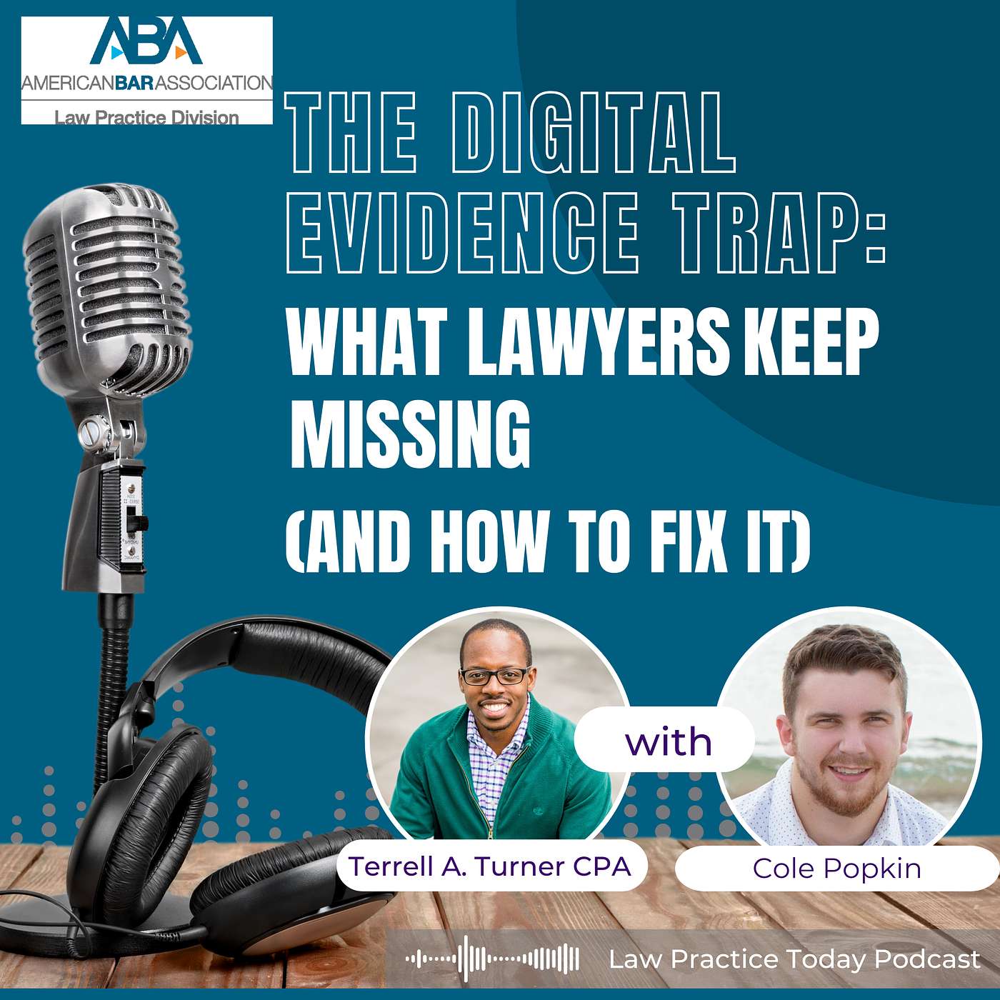 The Digital Evidence Trap: What Lawyers Keep Missing (and How to Fix It)