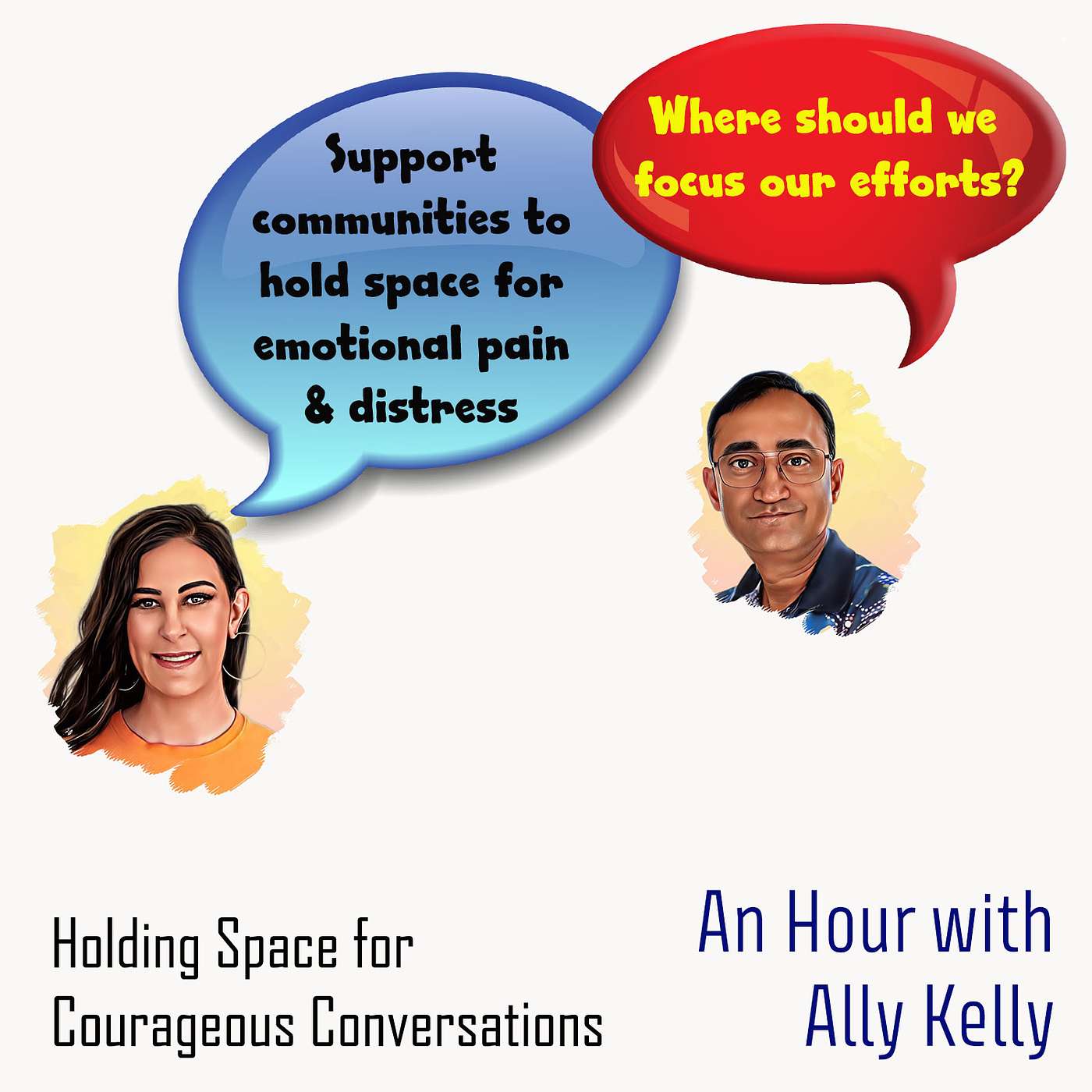 G014 | An Hour with Ally Kelly, holding space for courageous conversations...