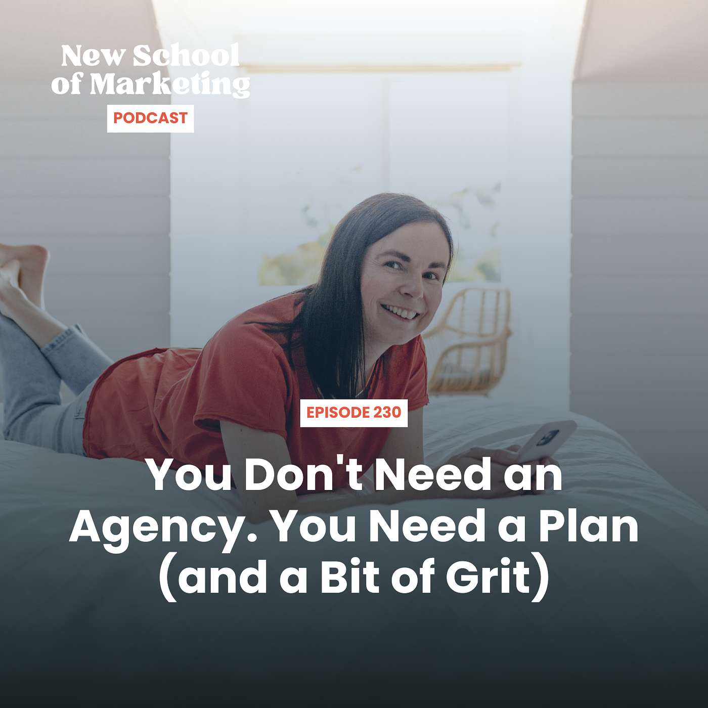 You Don't Need an Agency—You Need a Plan (and a Bit of Grit)