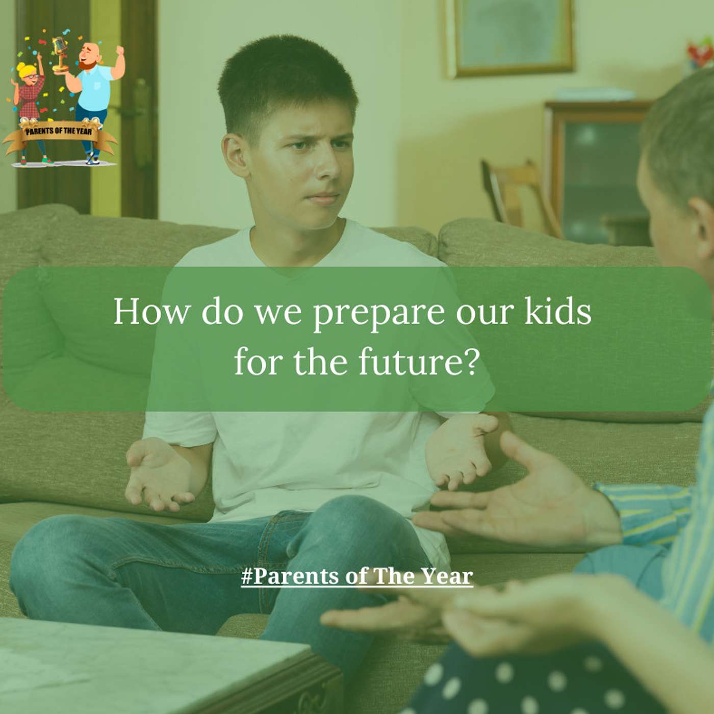89. How do we prepare our kids for the future?