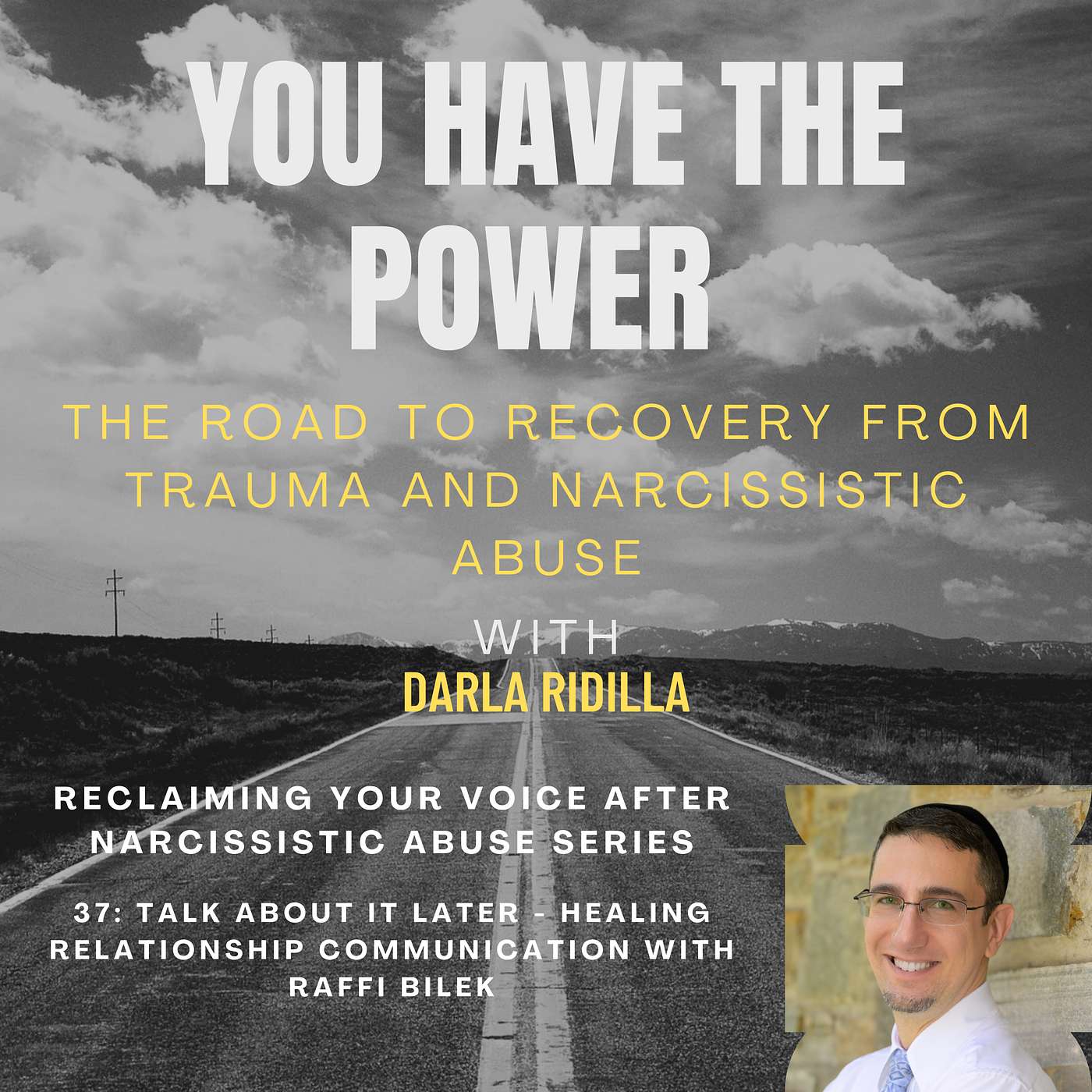 You Have the Power - The Road to Truth, Freedom and Real Connection