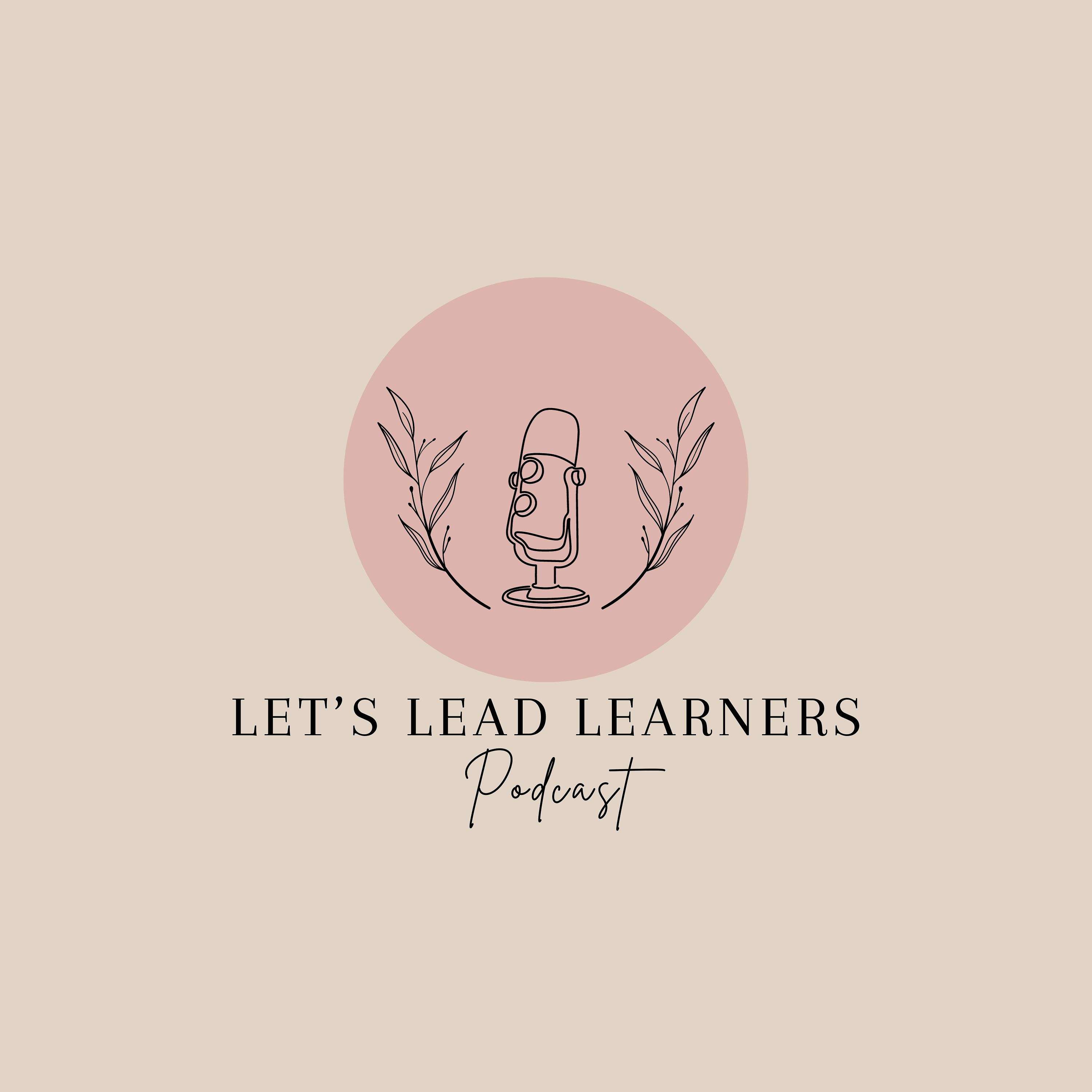 Let's Lead Learners