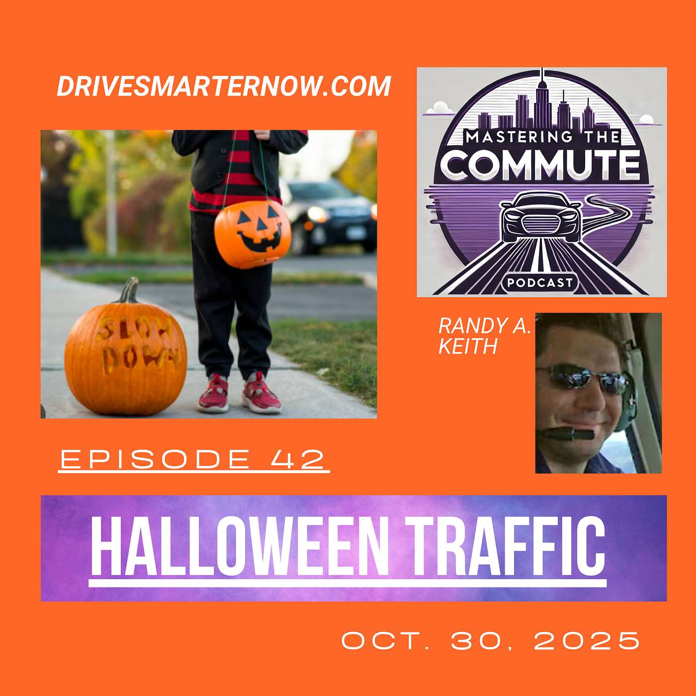 Ep. 42: Halloween Traffic - Haunted Highways and Spooky Commutes