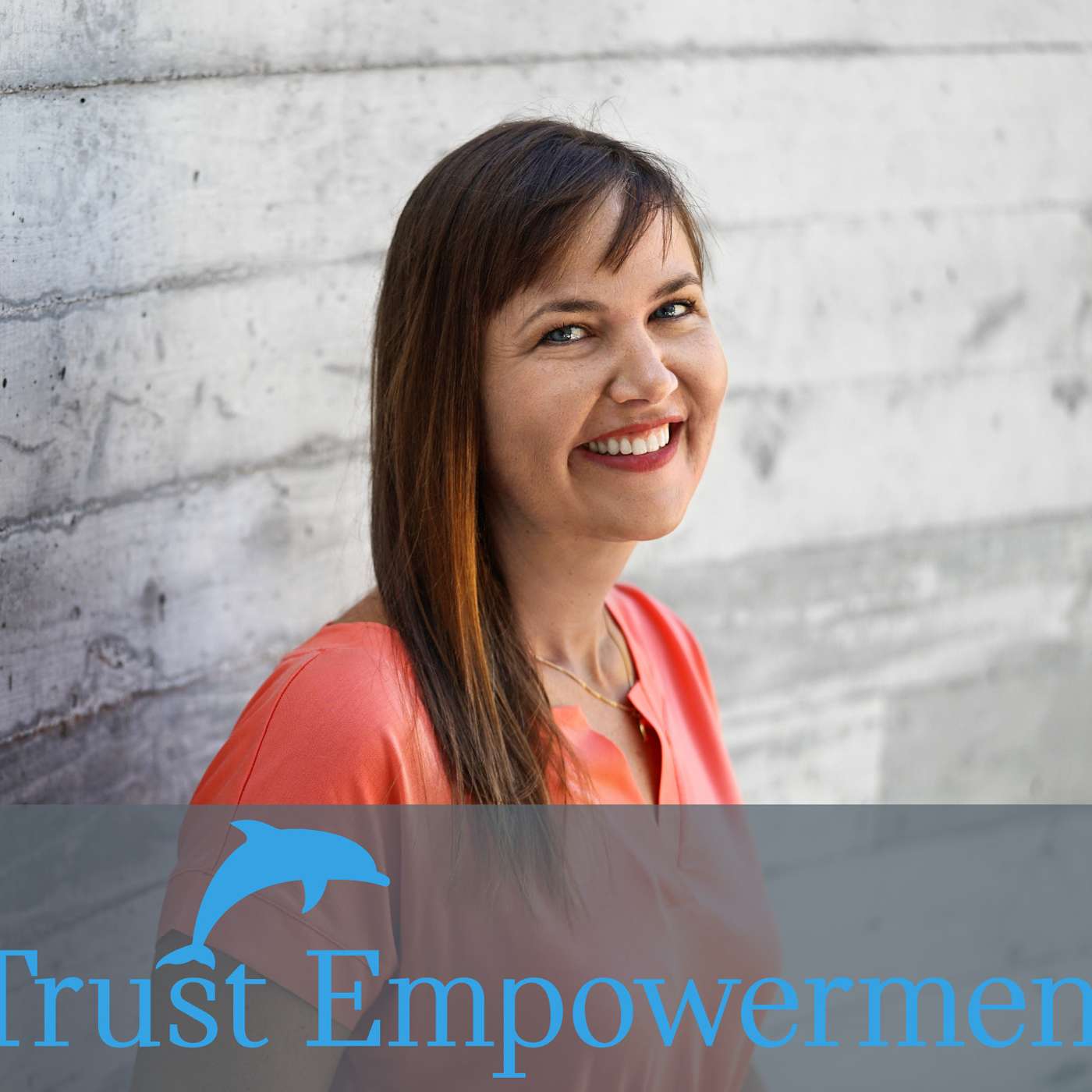 Trust Empowerment\'s Podcast