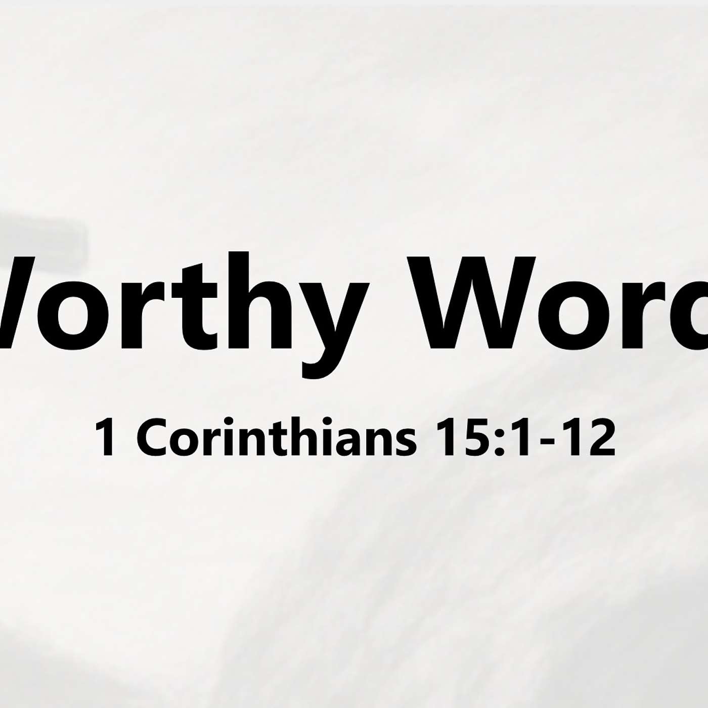 Worthy Words