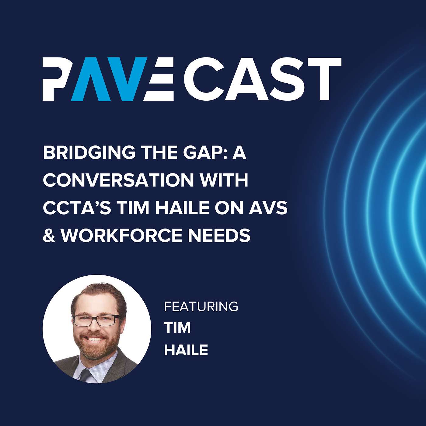 PAVEcast: A conversation about autonomous vehicles
