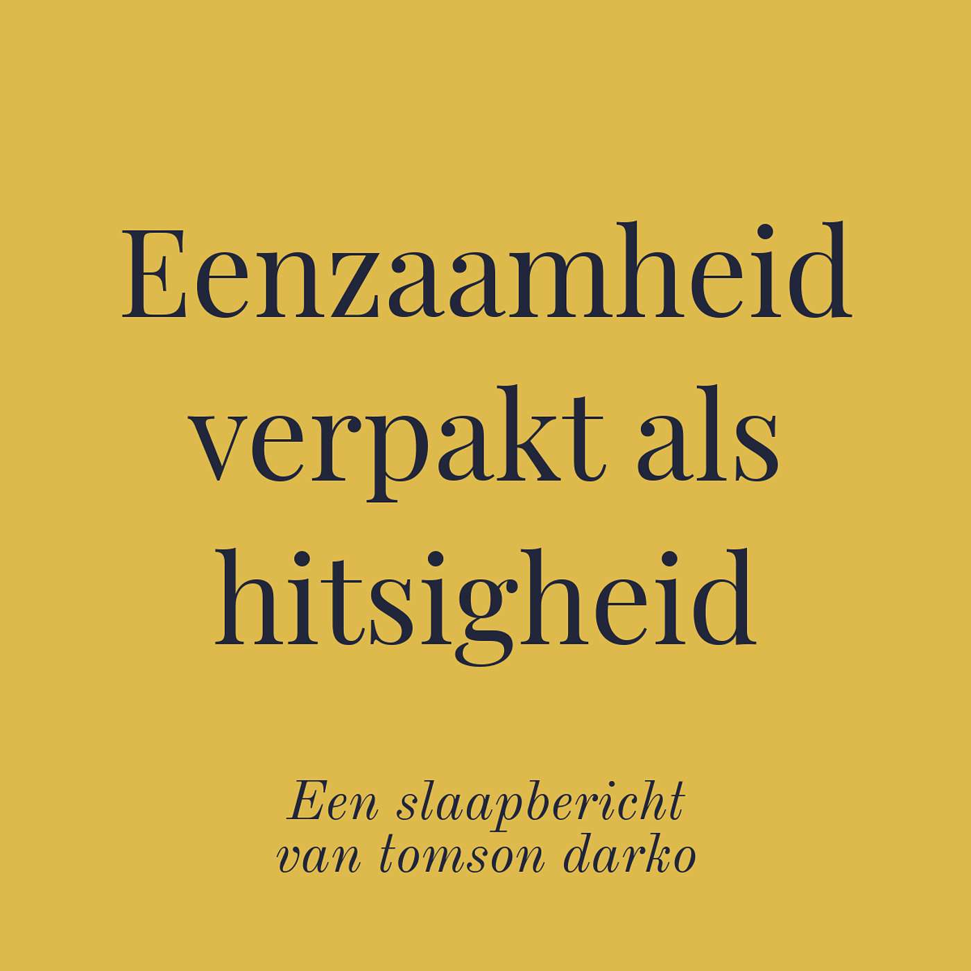 hij is niet het antwoord op dat lege gevoel