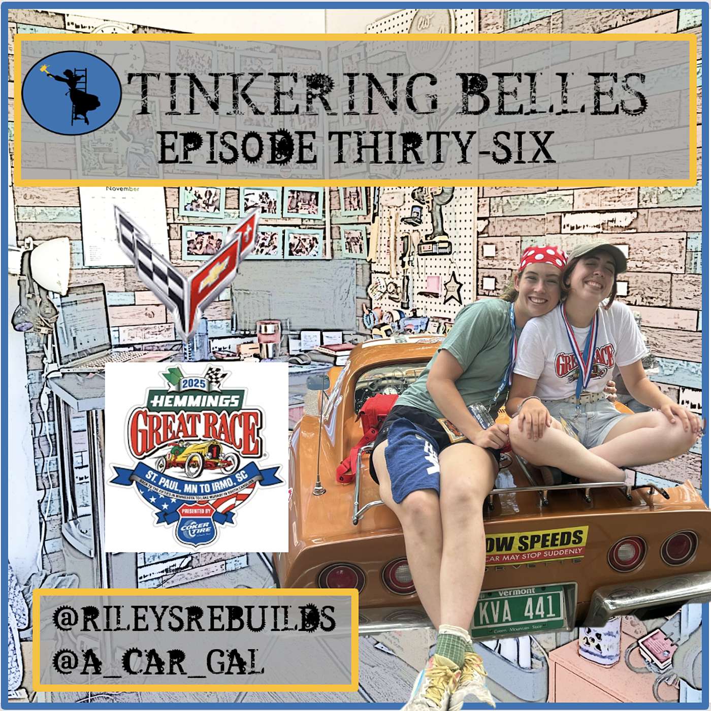 Tinkering Belles - 72' Corvette Race Wrap with Riley & Jo - Great Race Edition Tinkering Belles - 72' Corvette Race Wrap with Riley & Jo - Great Race Edition