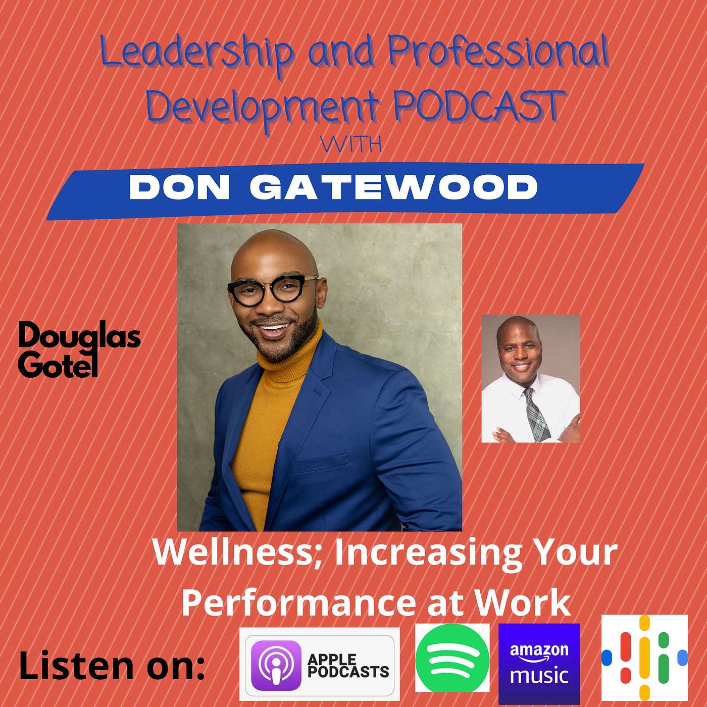 Leadership and Professional Development with Don Gatewood