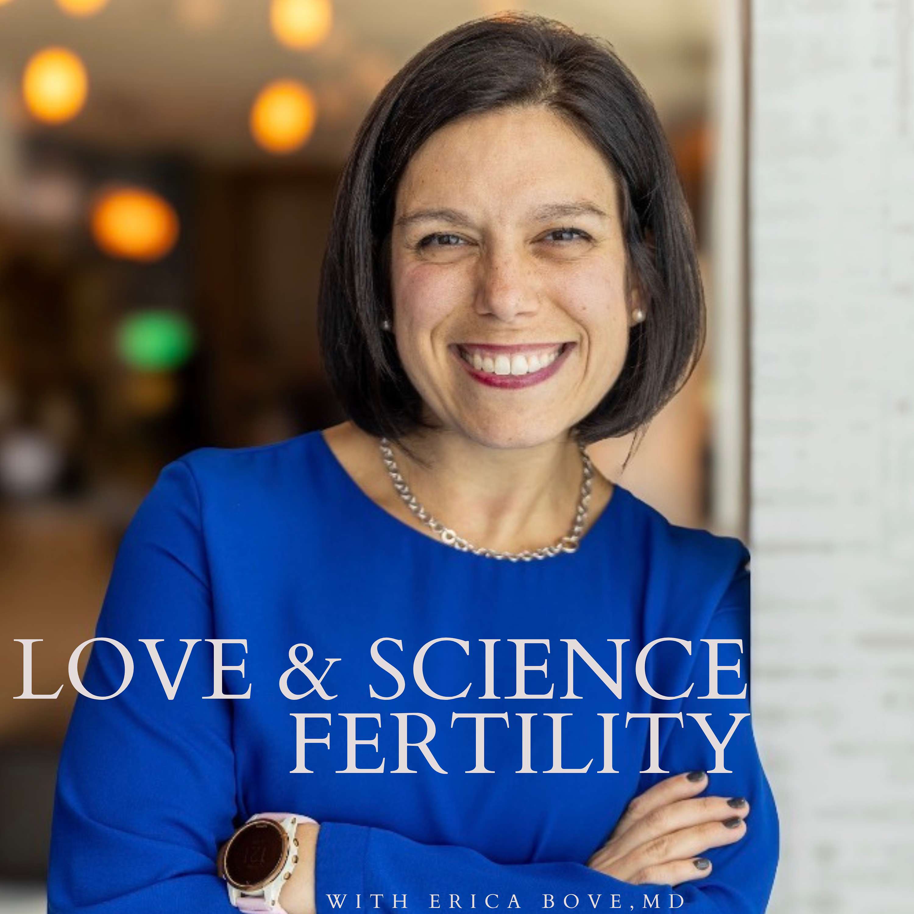 Love and Science Fertility