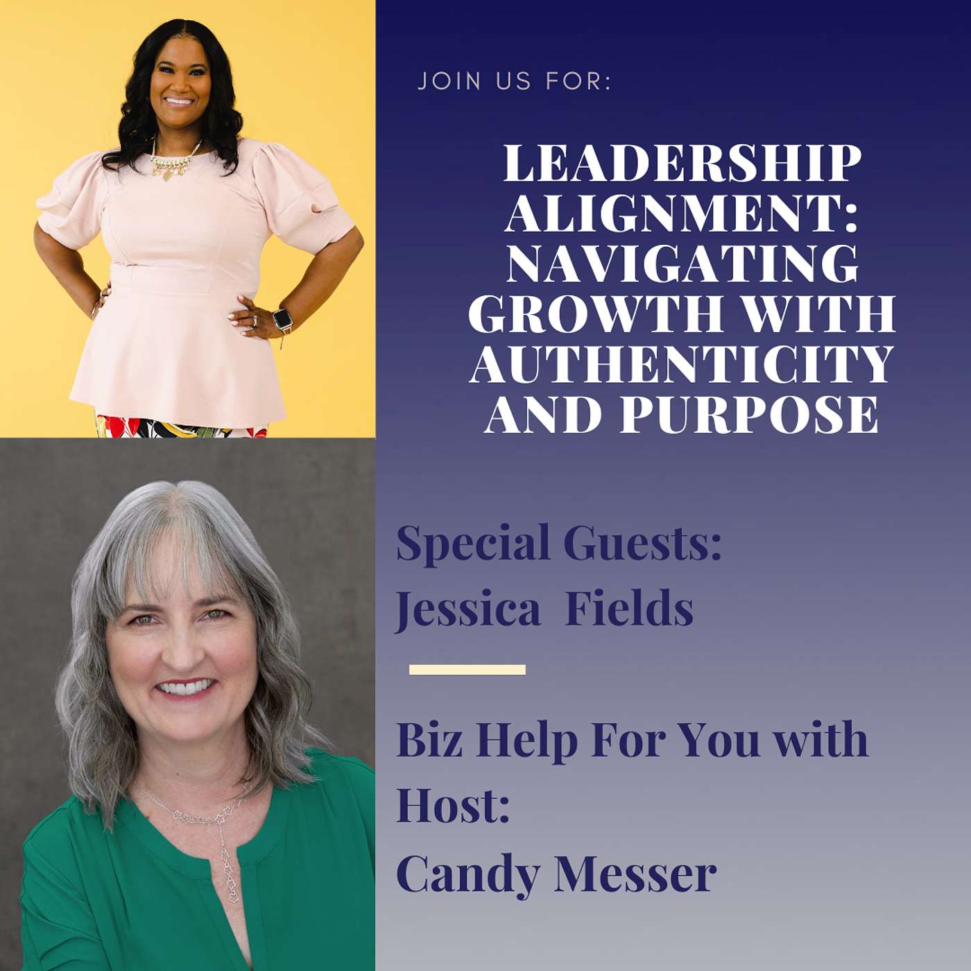 Leadership Alignment: Navigating Growth with Authenticity and Purpose with Jessica Fields