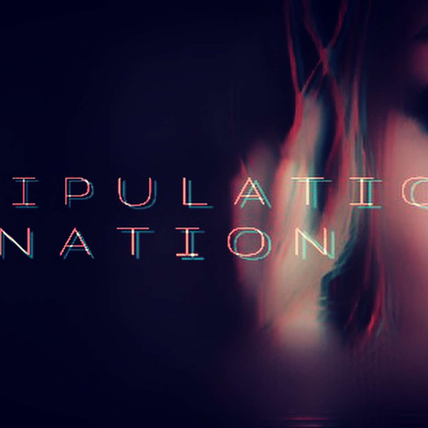 Manipulation Nation