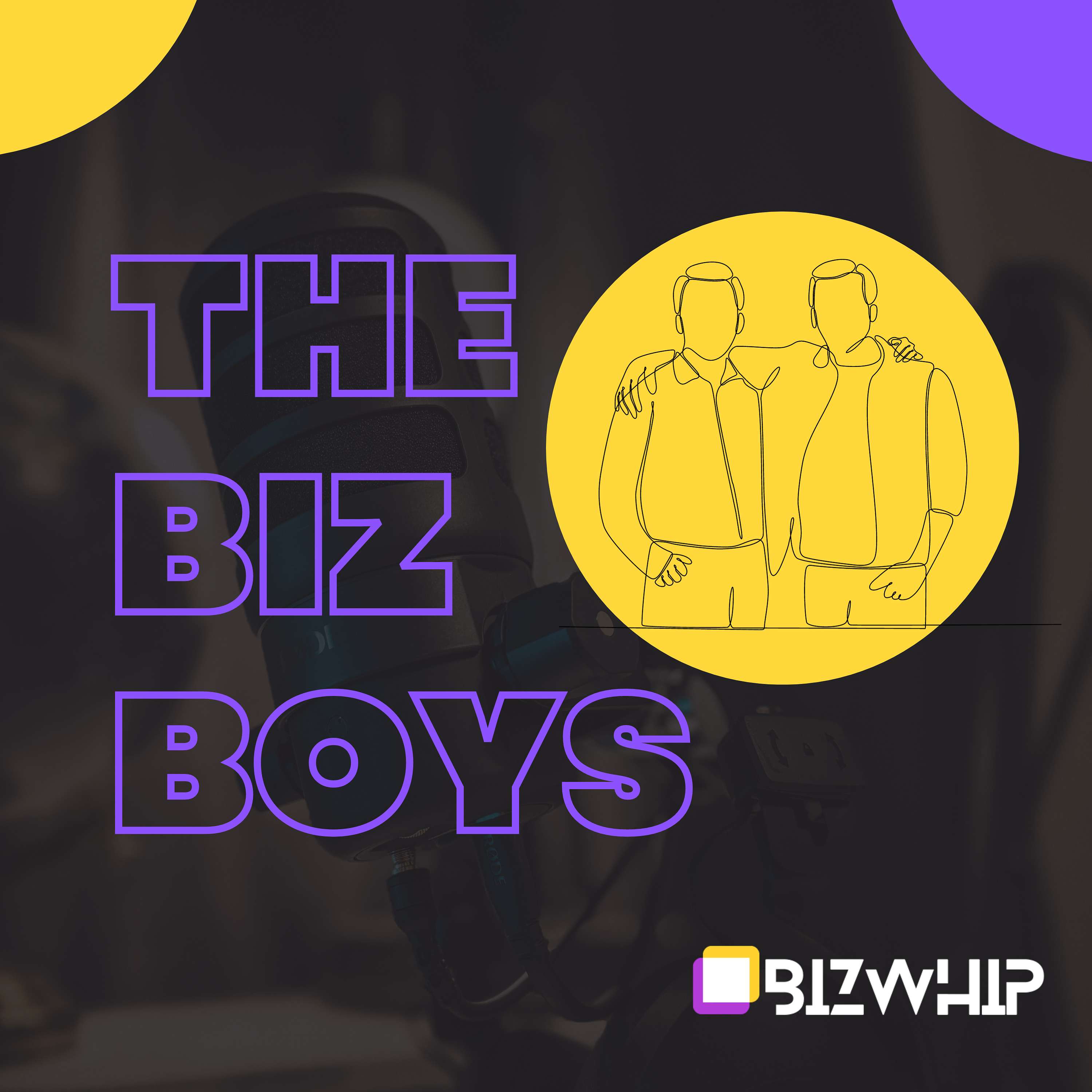 The Biz Boys podcast artwork