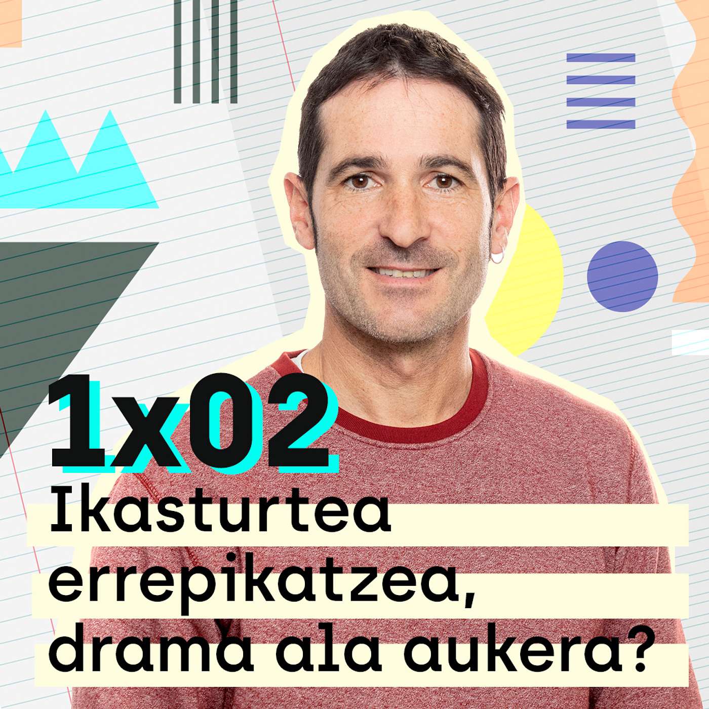 Etxerako lanak 1x02: Ikasturtea errepikatzea, drama ala aukera? episode artwork