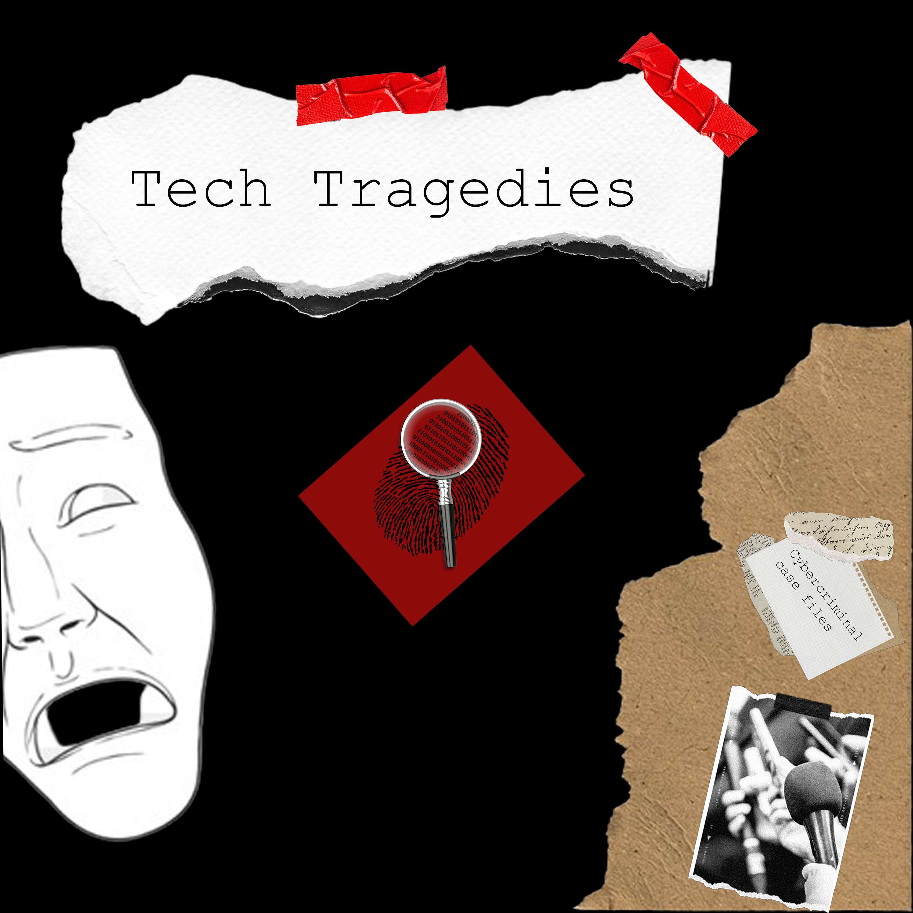 Tech Tragedies podcast artwork