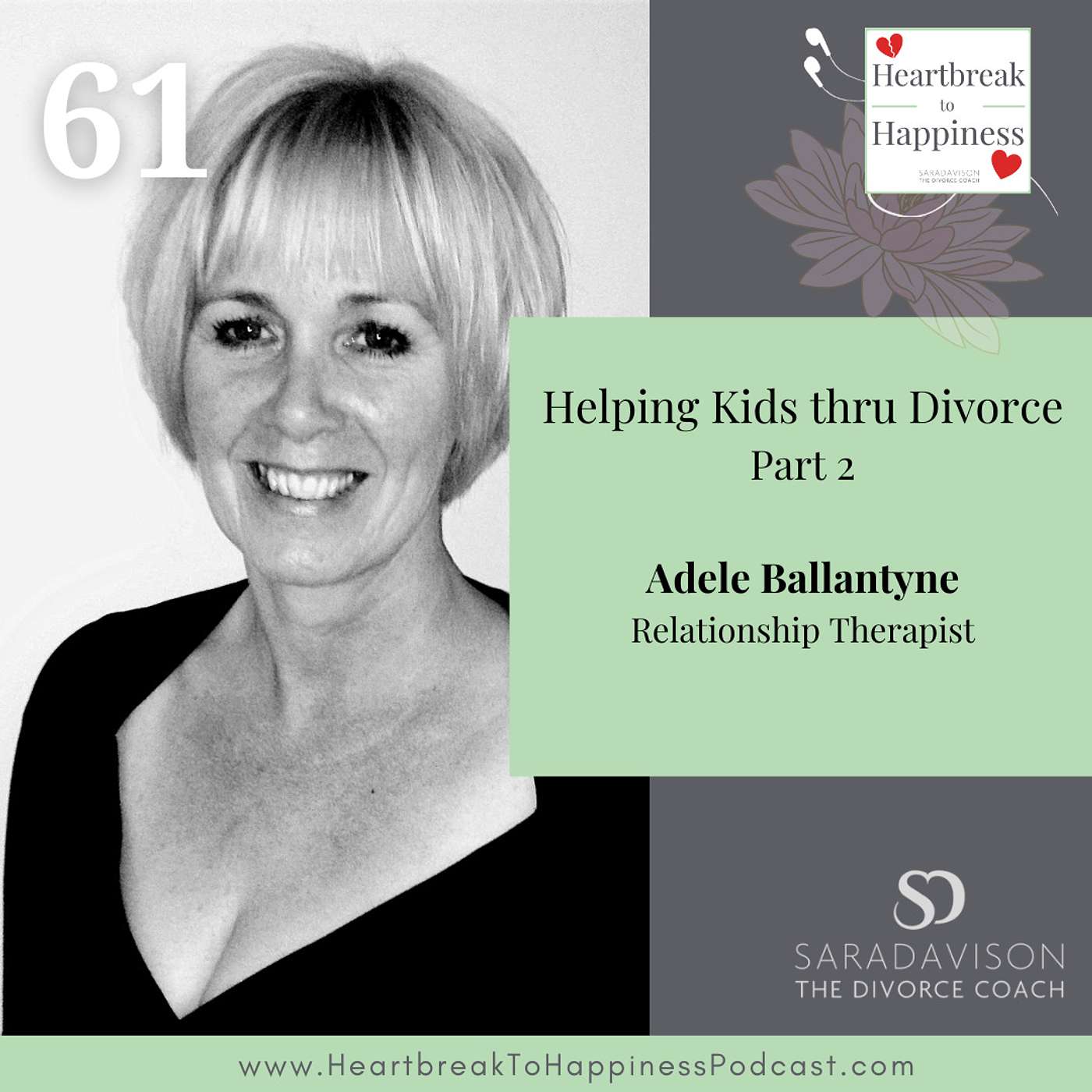 Helping Kids thru Divorce with Relationship Therapist, Adele Ballantyne Part 2 episode artwork