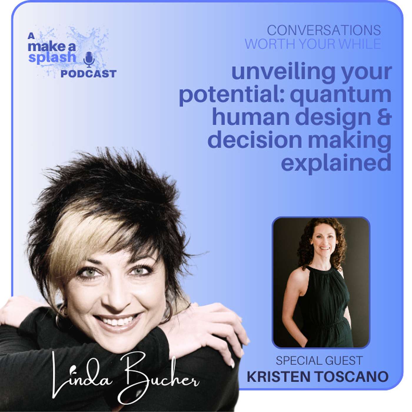 Conversations Worth Your While with Linda Bucher